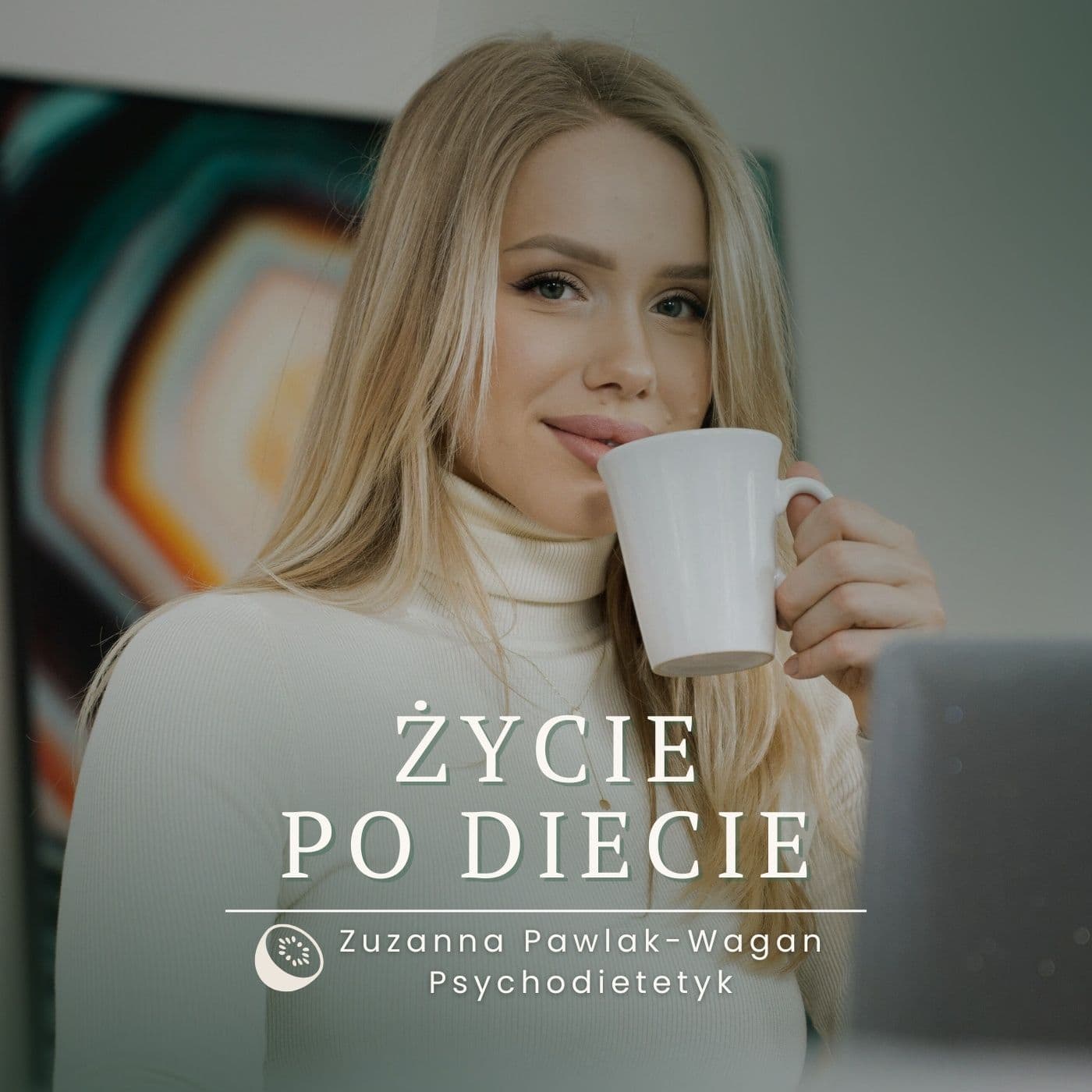 Życie Po Diecie - Podcasts