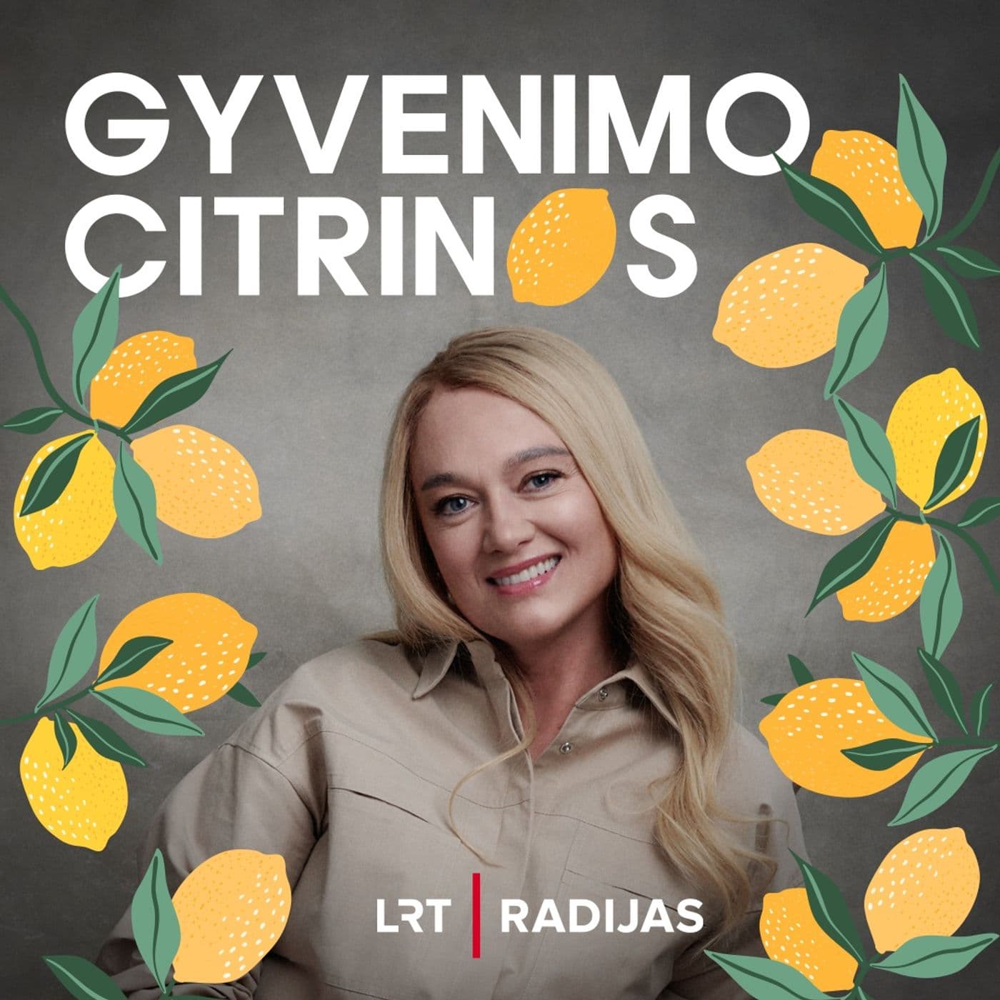 Gyvenimo citrinos - Podcasts