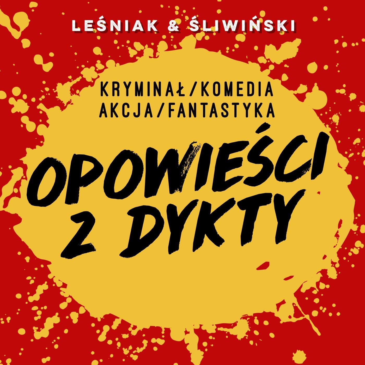 Opowieści z dykty - Podcasts