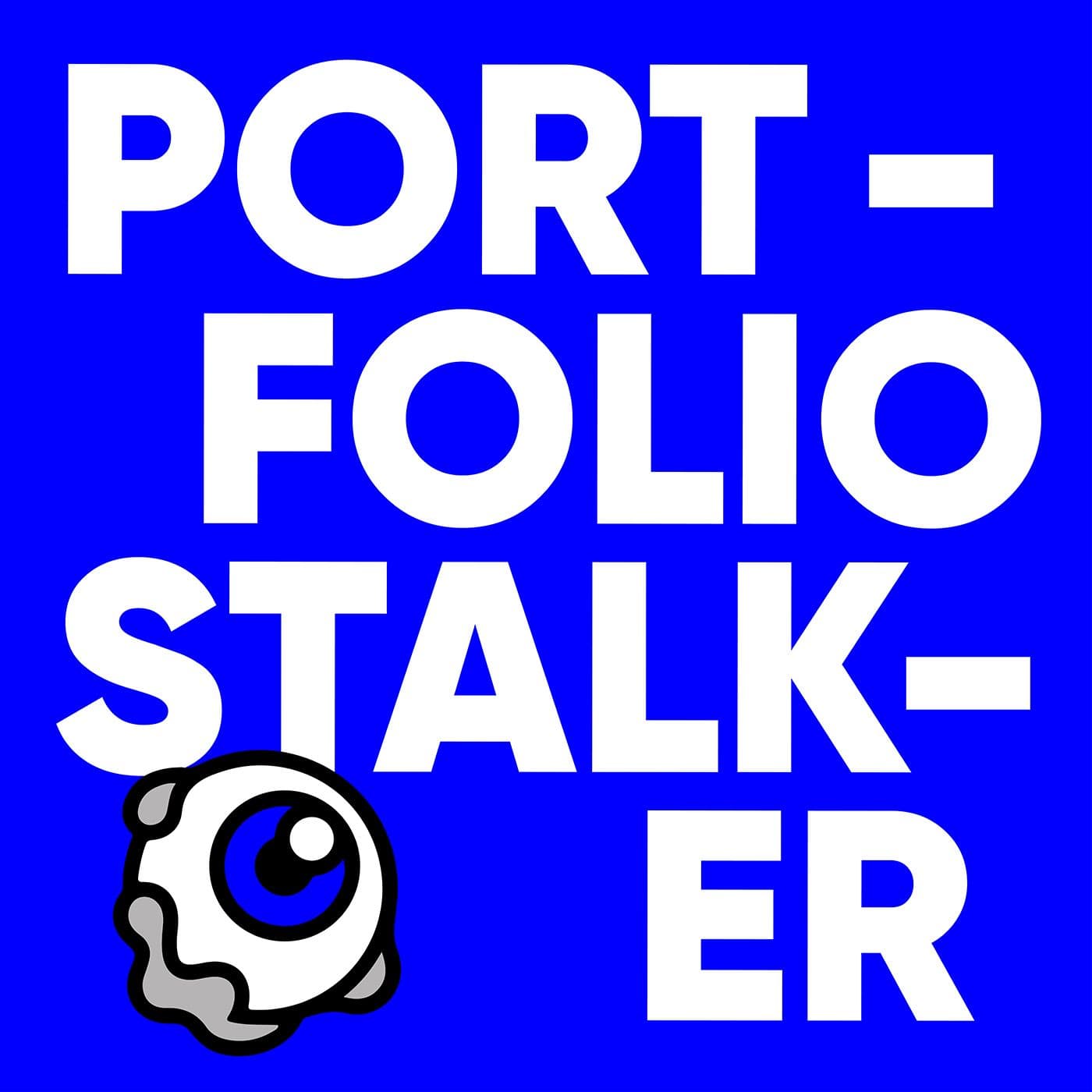 Portfolio Stalker - Podcasts