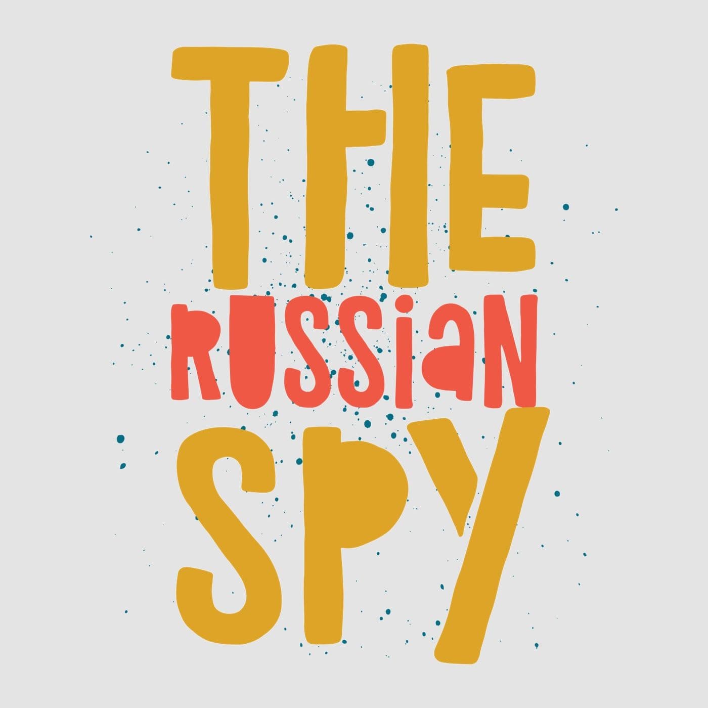 The Russian Spy - Podcasts