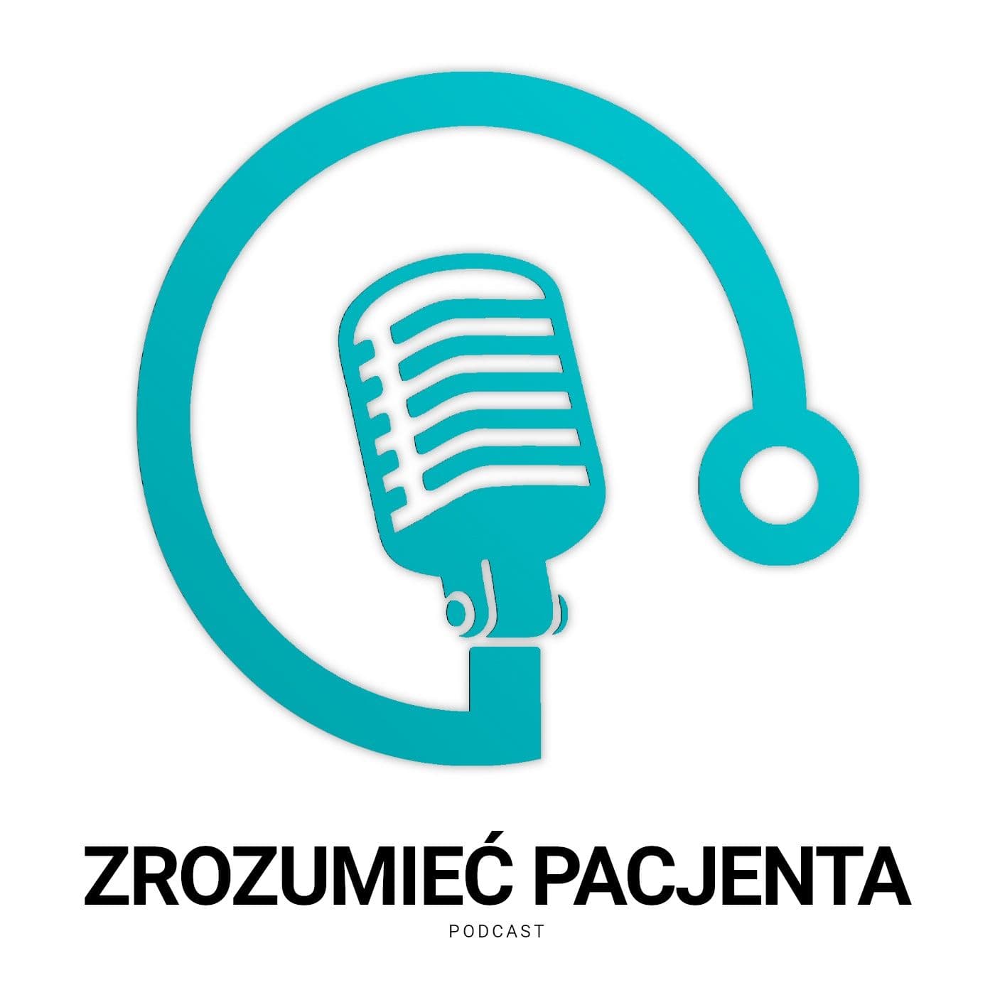 Zrozumieć Pacjenta - Podcasts