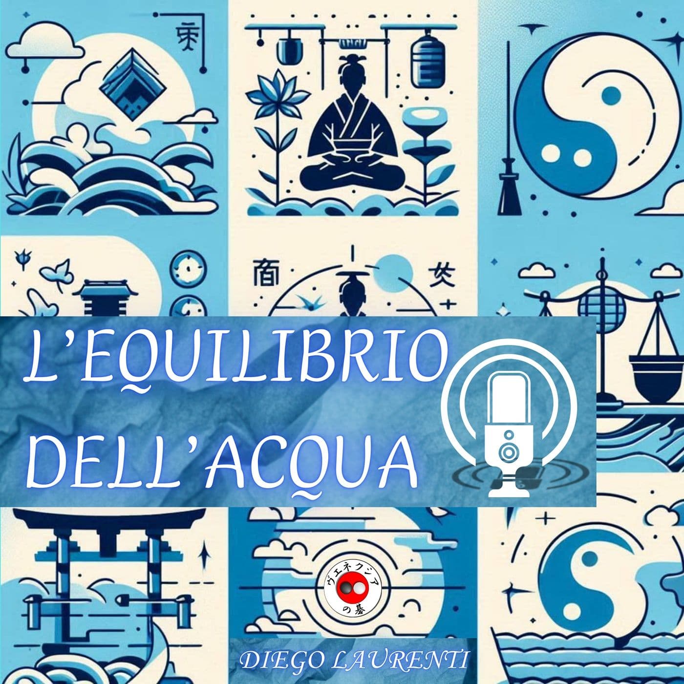 L'equilibrio dell'acqua - Podcasts