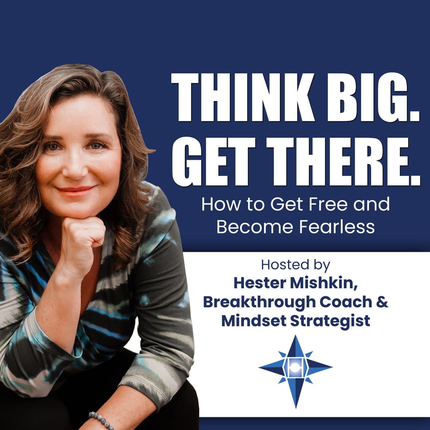 Think Big-GET THERE by Hester