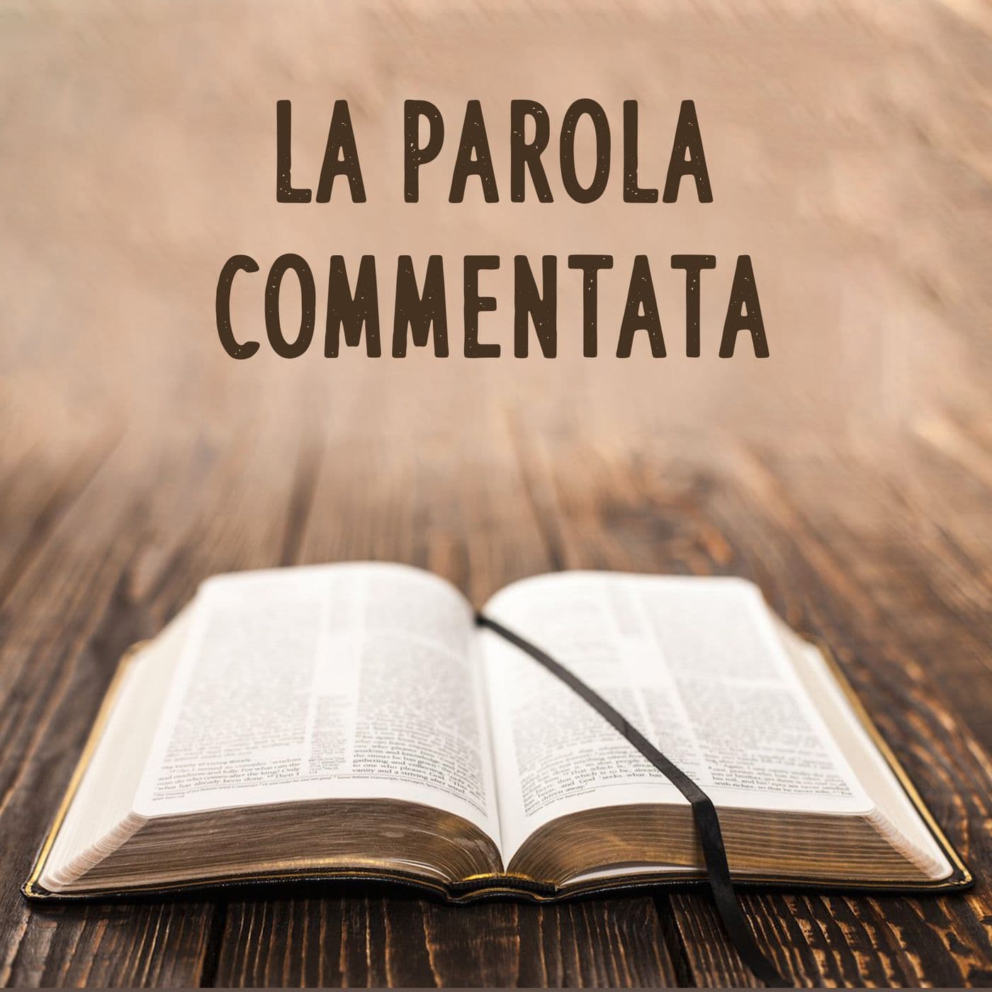 La Parola Commentata - Podcasts