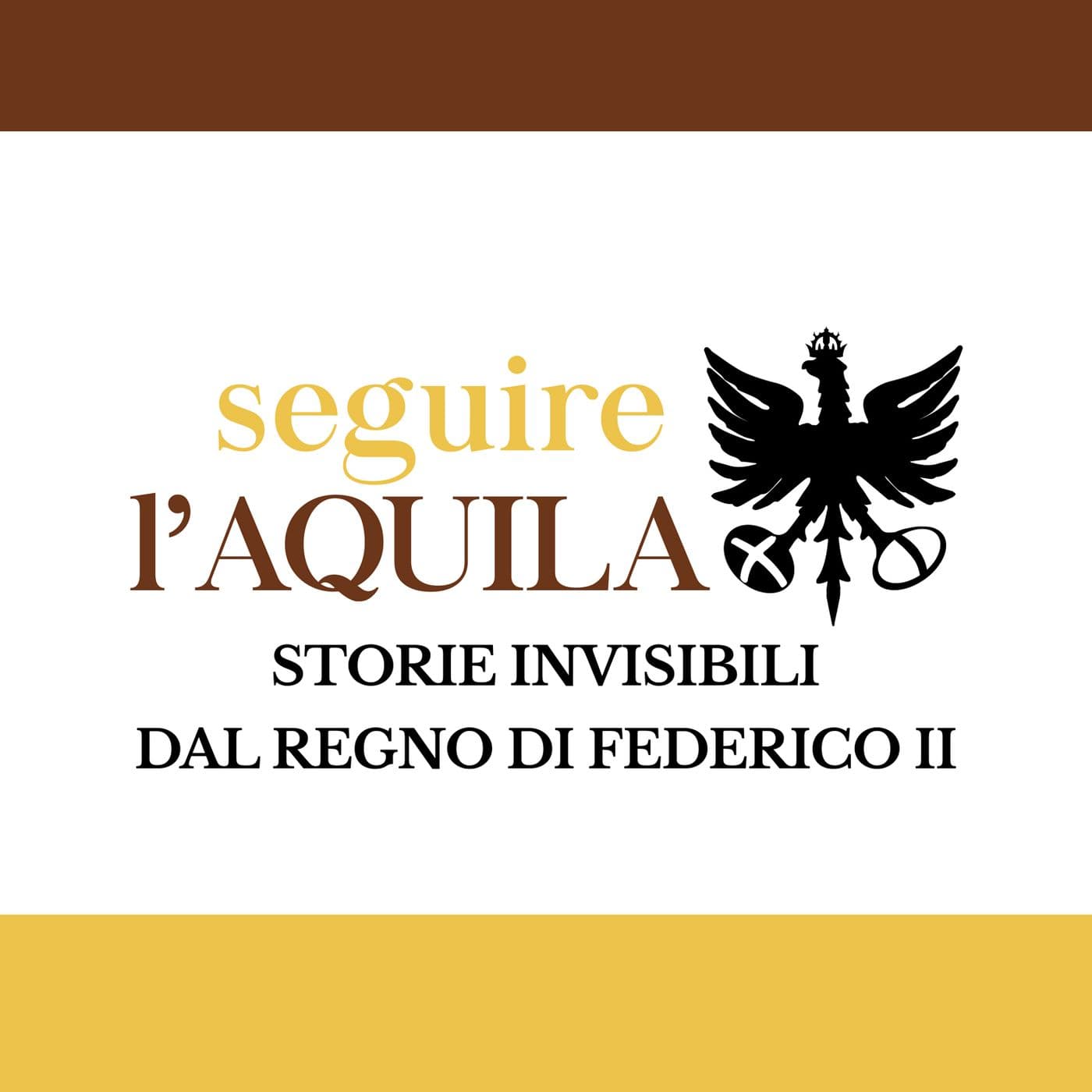 Seguire l'aquila - Podcasts