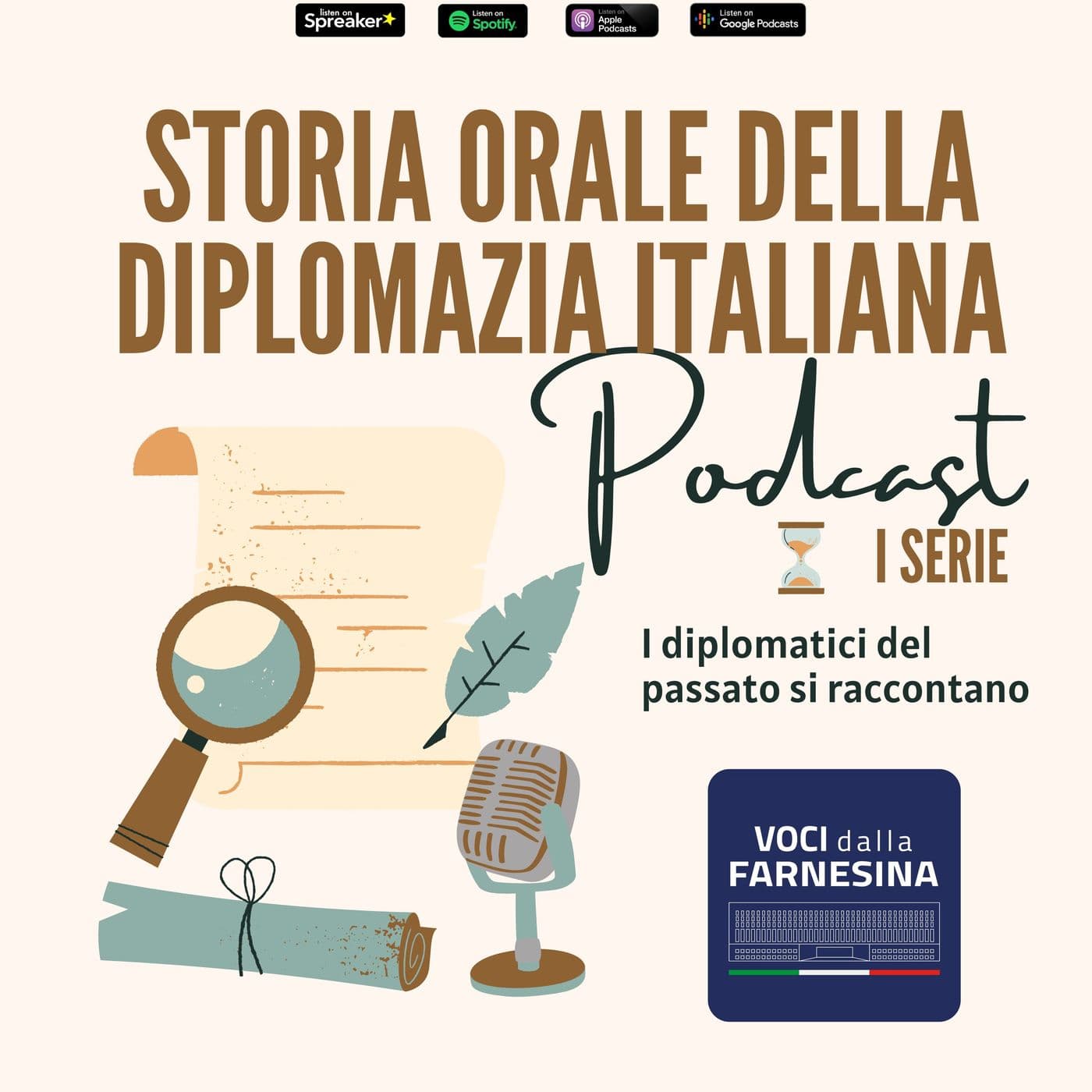 Storia Orale della Diplomazia Italiana - Podcasts