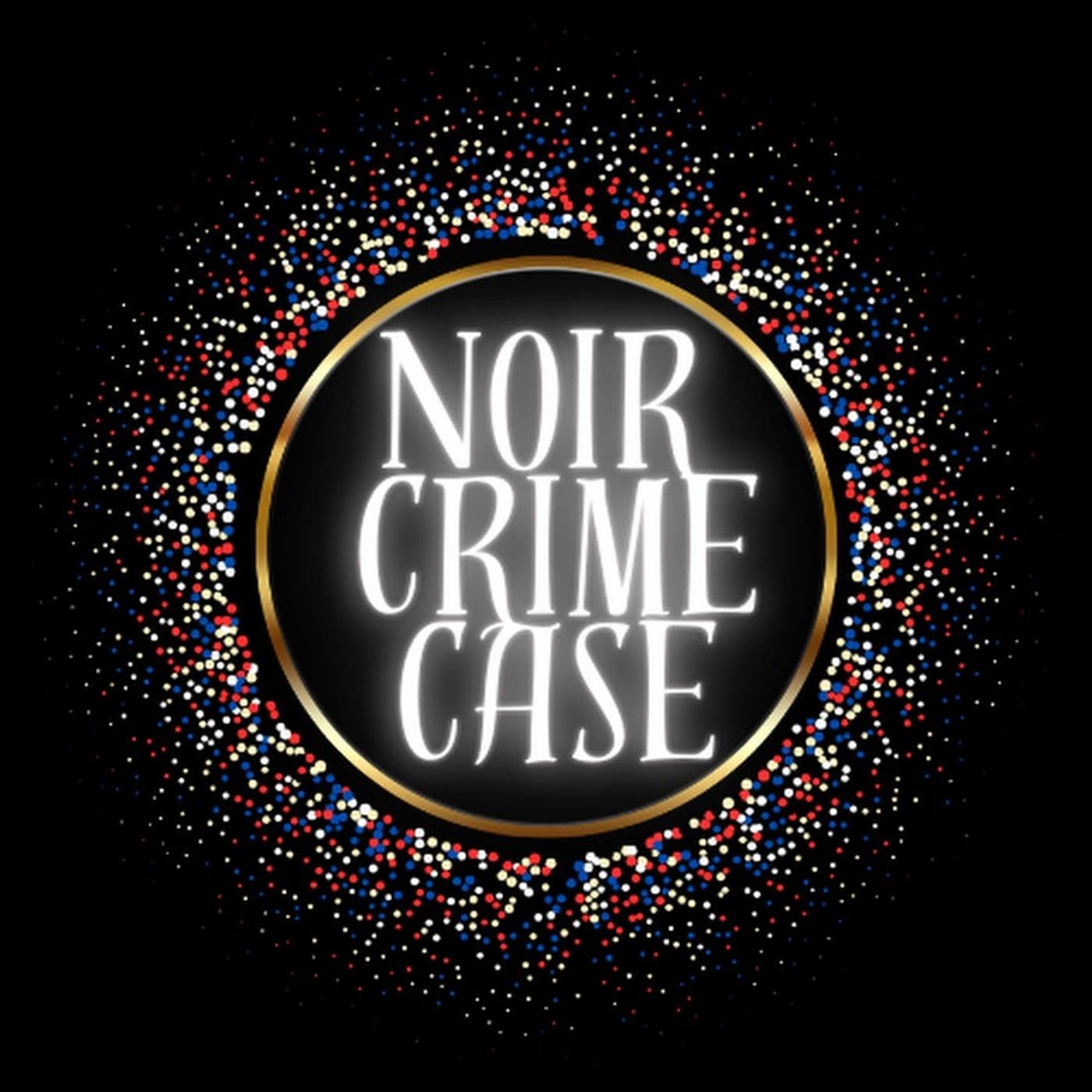 Noir Crimecase - Podcasts