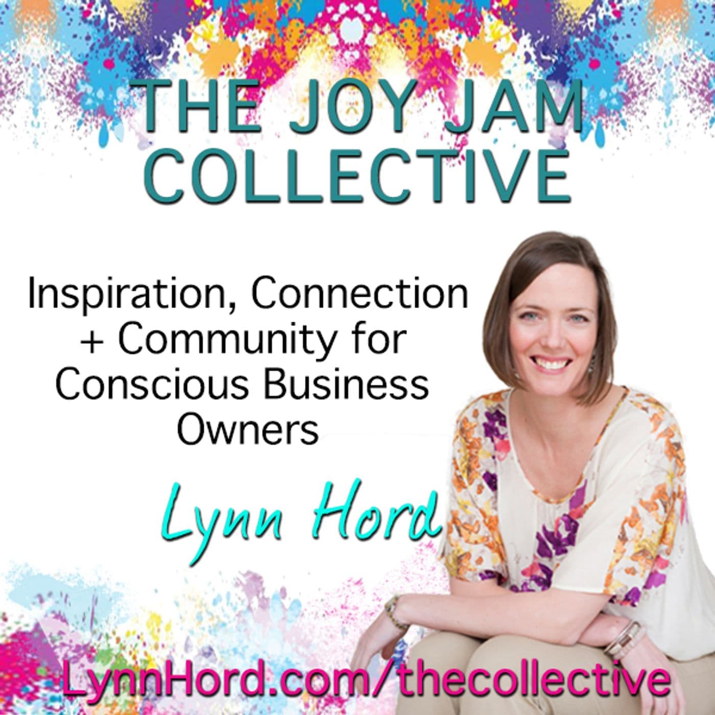 Gimme the Joy ™ Radio with Lynn Hord - Podcasts