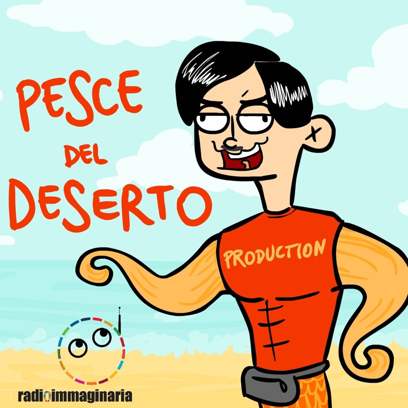 Il Pesce del deserto - Podcasts