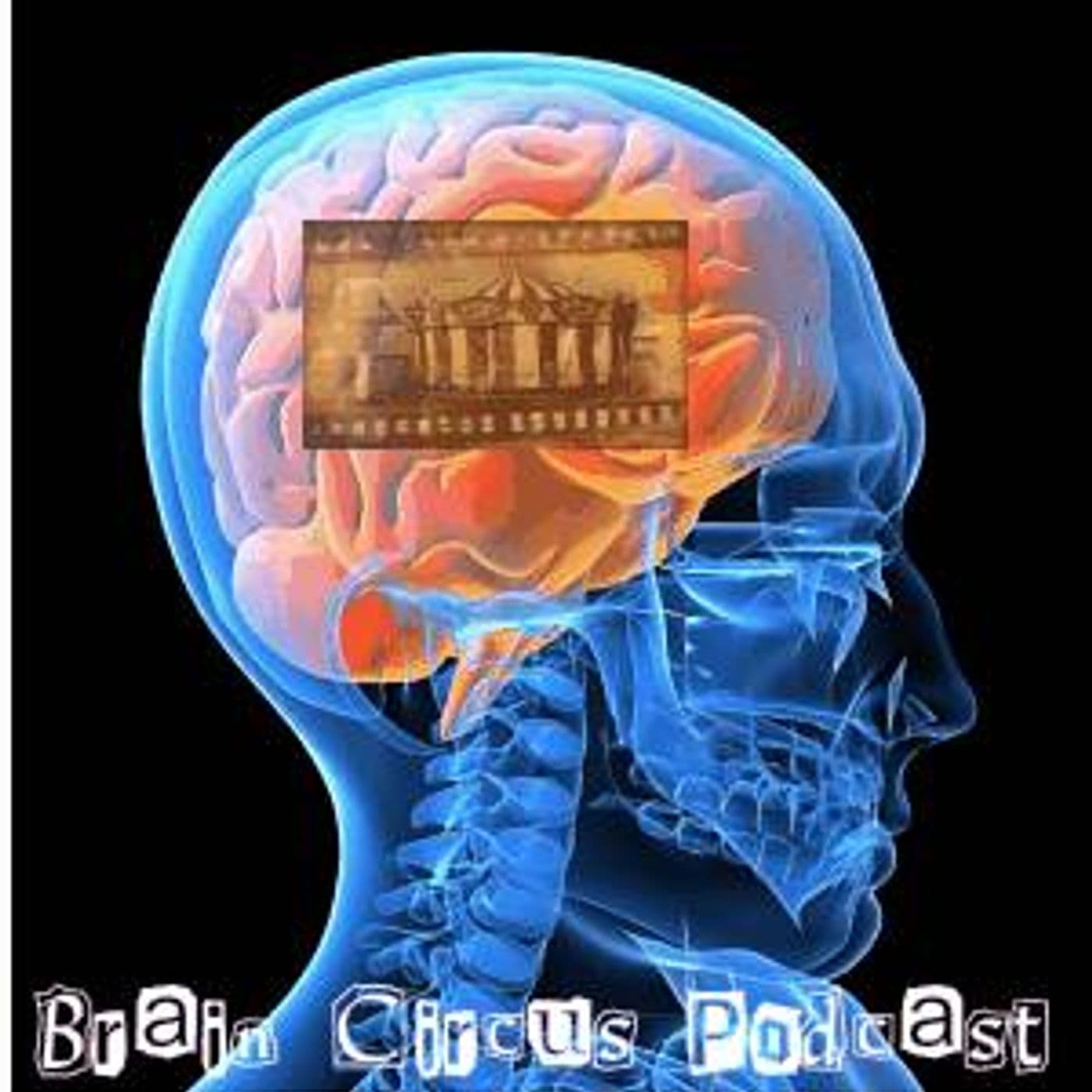 Brain Circus - Podcasts