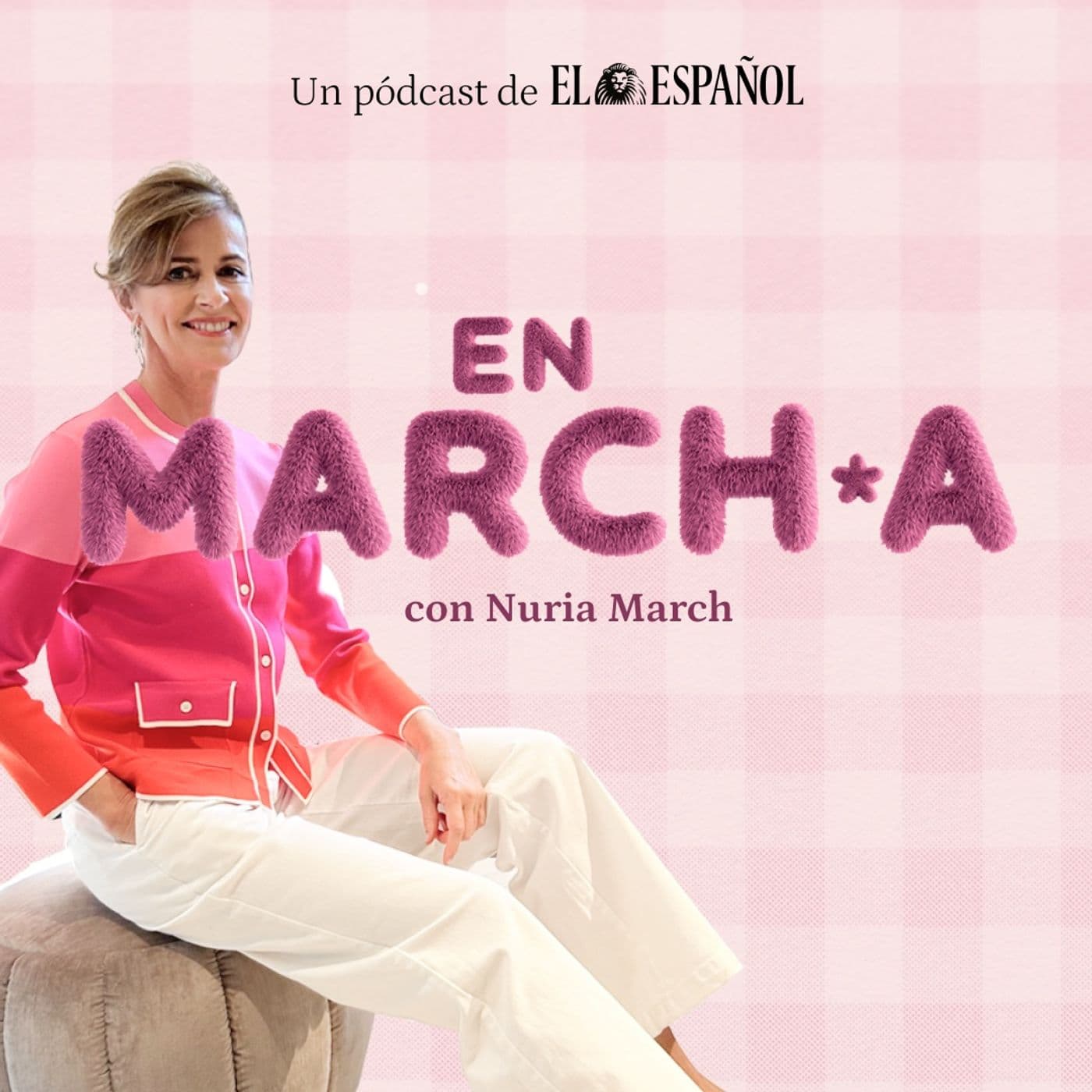 En Marcha con Nuria March - Podcasts