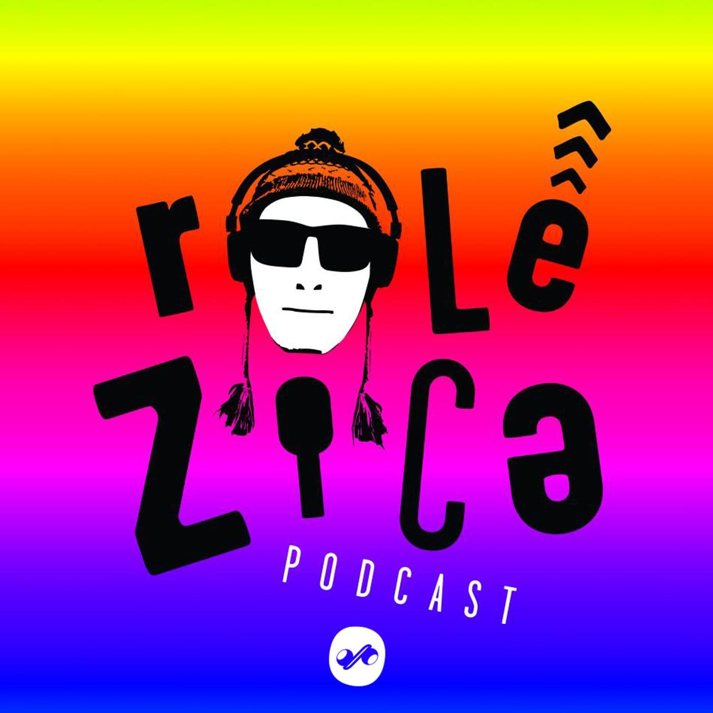 ROLÊ ZICA por BOLÍVIA - Podcasts