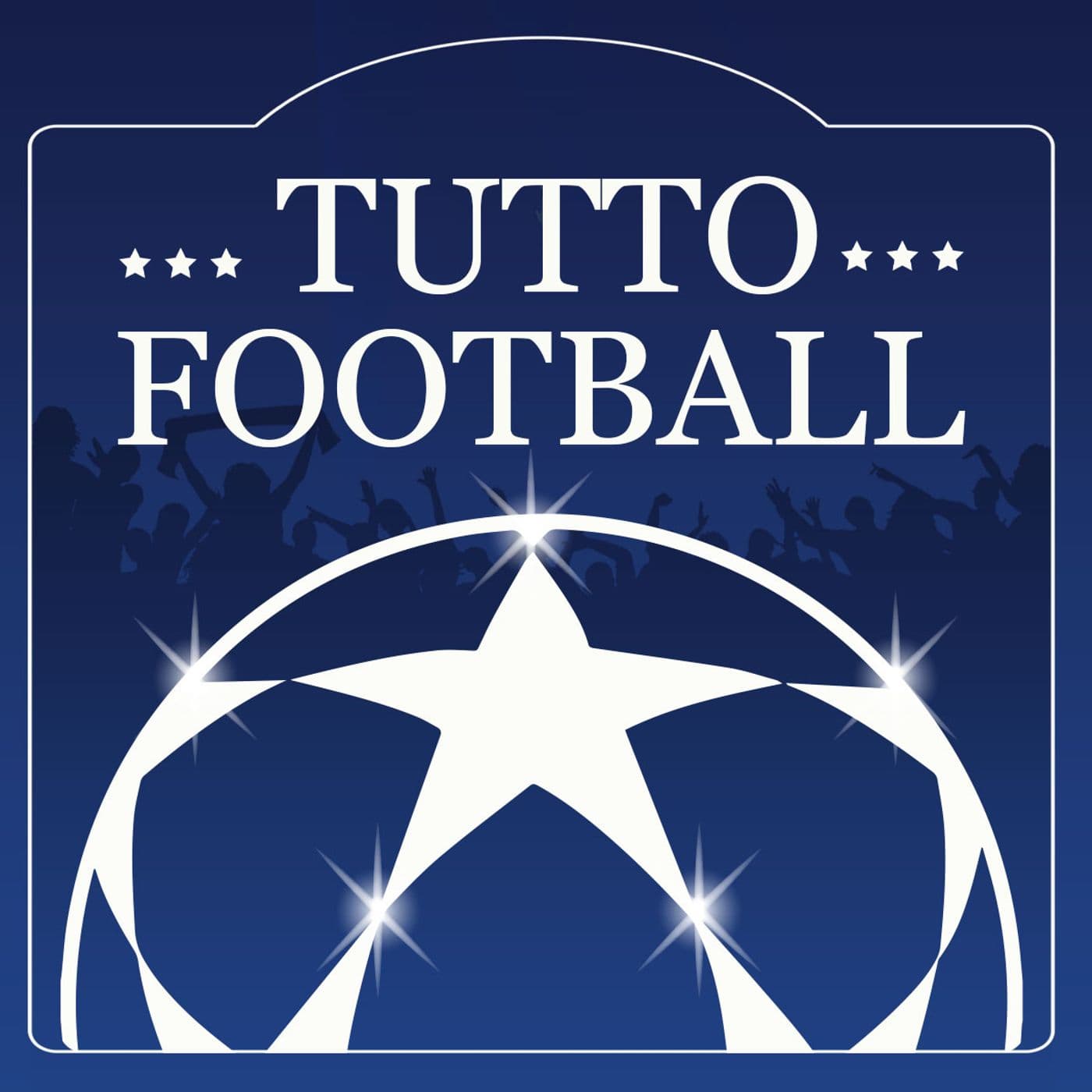 Tutto football - Podcasts