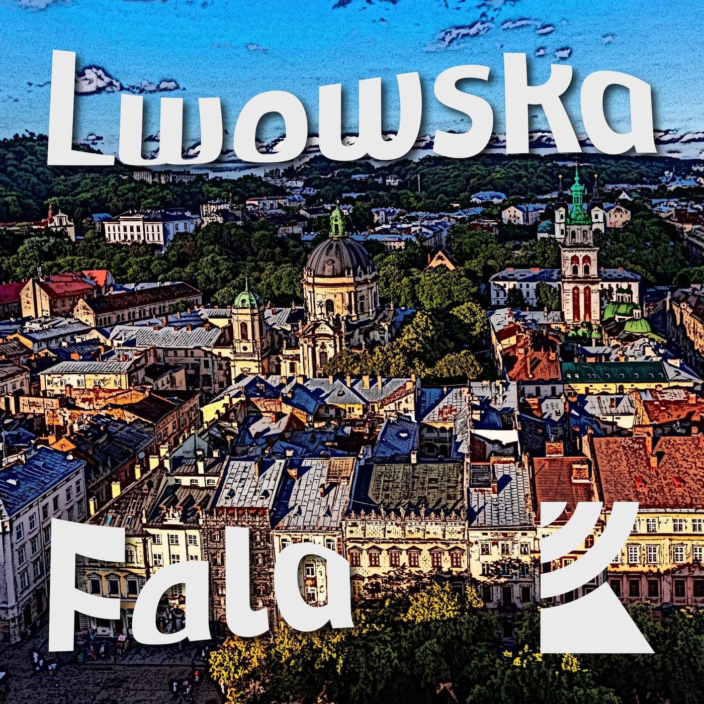 Lwowska Fala | Radio Katowice - Podcasts