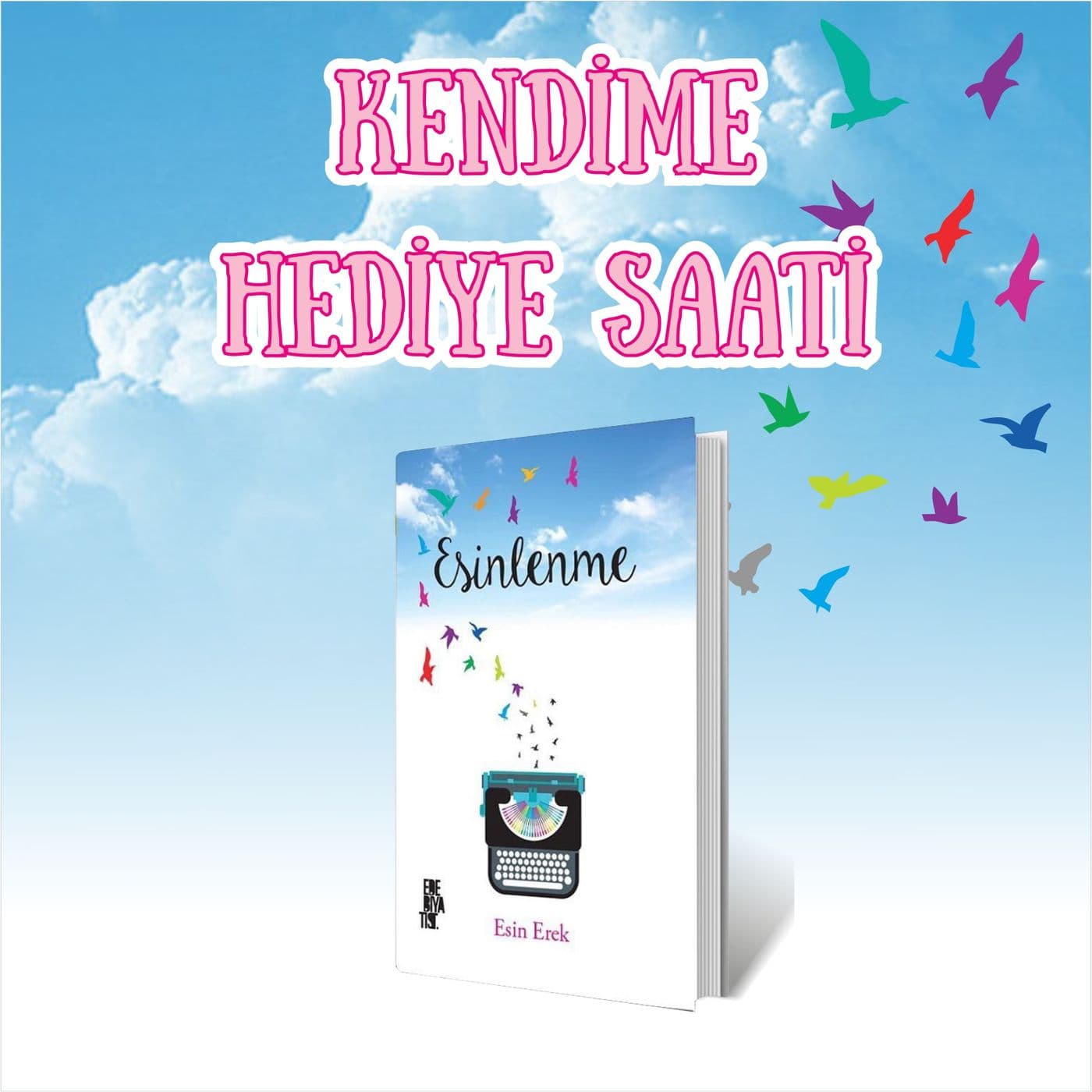 Esinlenme Kendime Hediye Saati - Podcasts