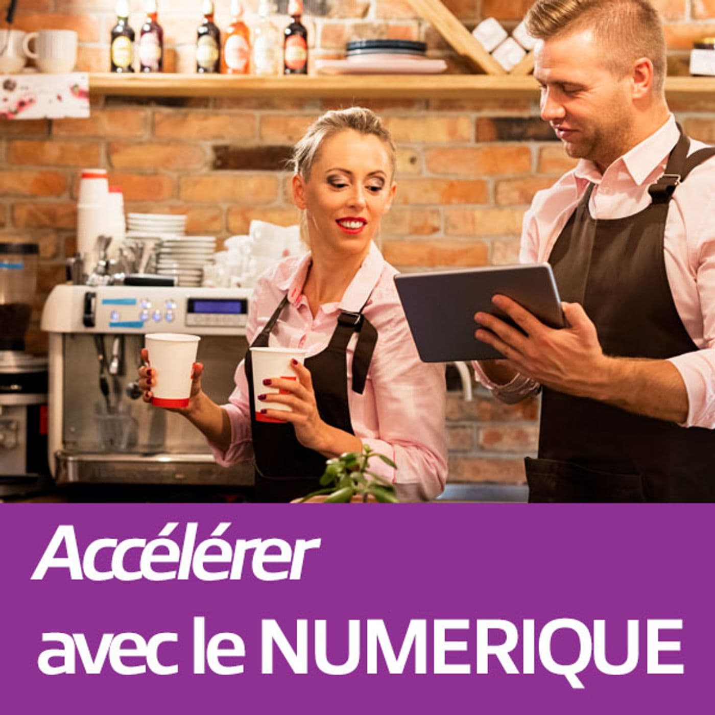 Accélérer avec le numérique - Podcasts