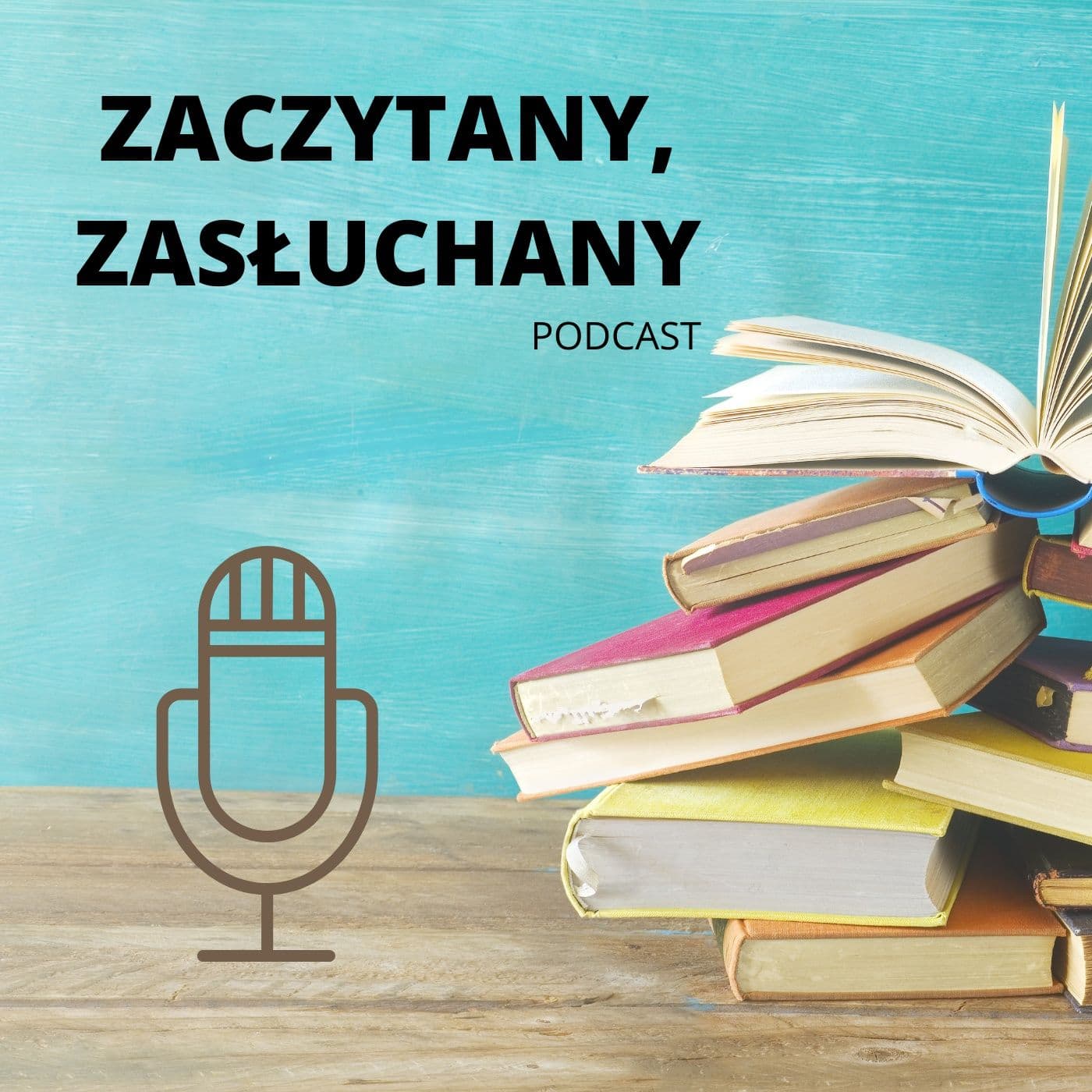 ZACZYTANY, ZASŁUCHANY - Podcasts