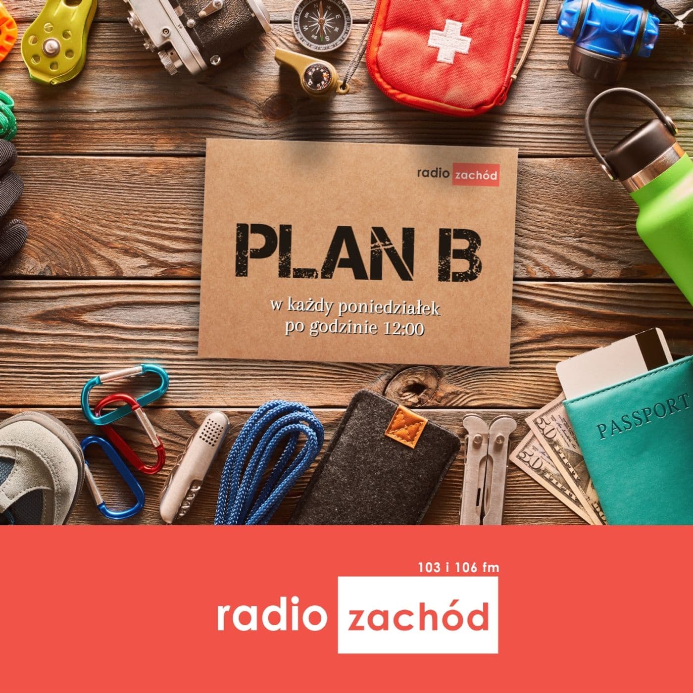 Plan B - Radio Zachód - Podcasts