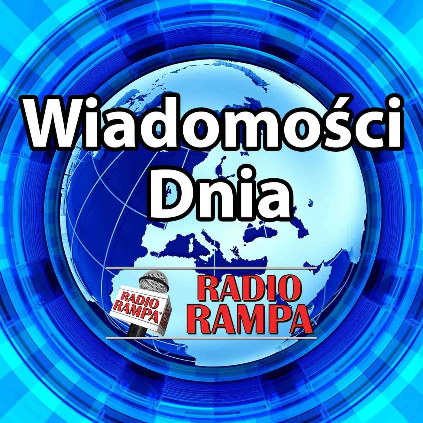 Wiadomosci Dnia w Radio RAMPA - Podcasts