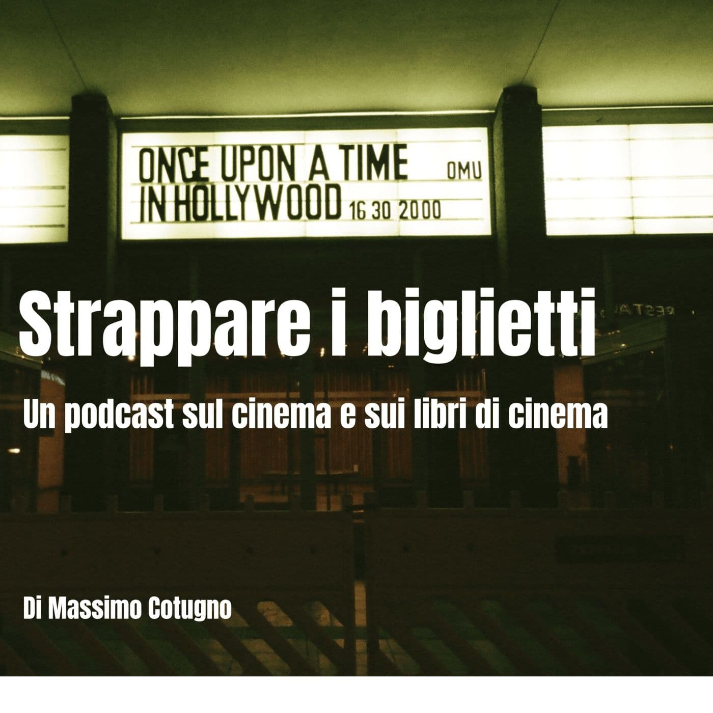 Strappare i biglietti - Podcasts