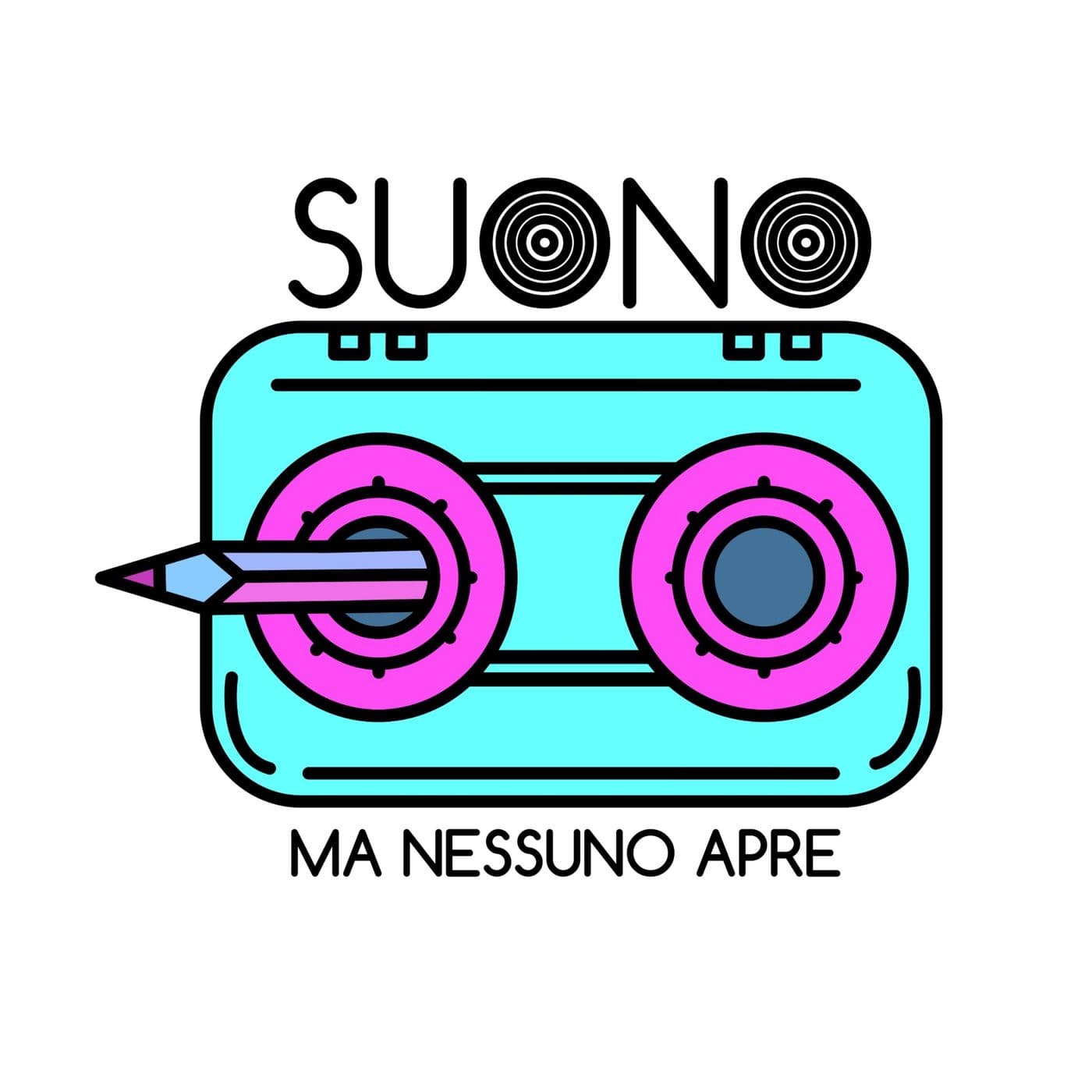 Suono Ma Nessuno Apre - Podcasts