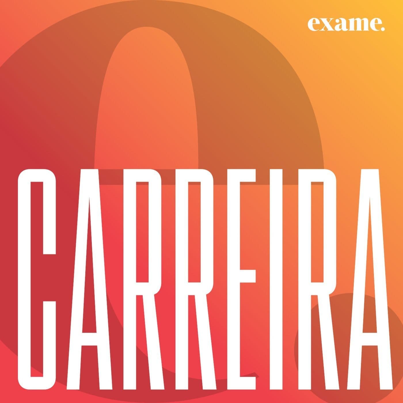 exame.carreiras - Podcasts