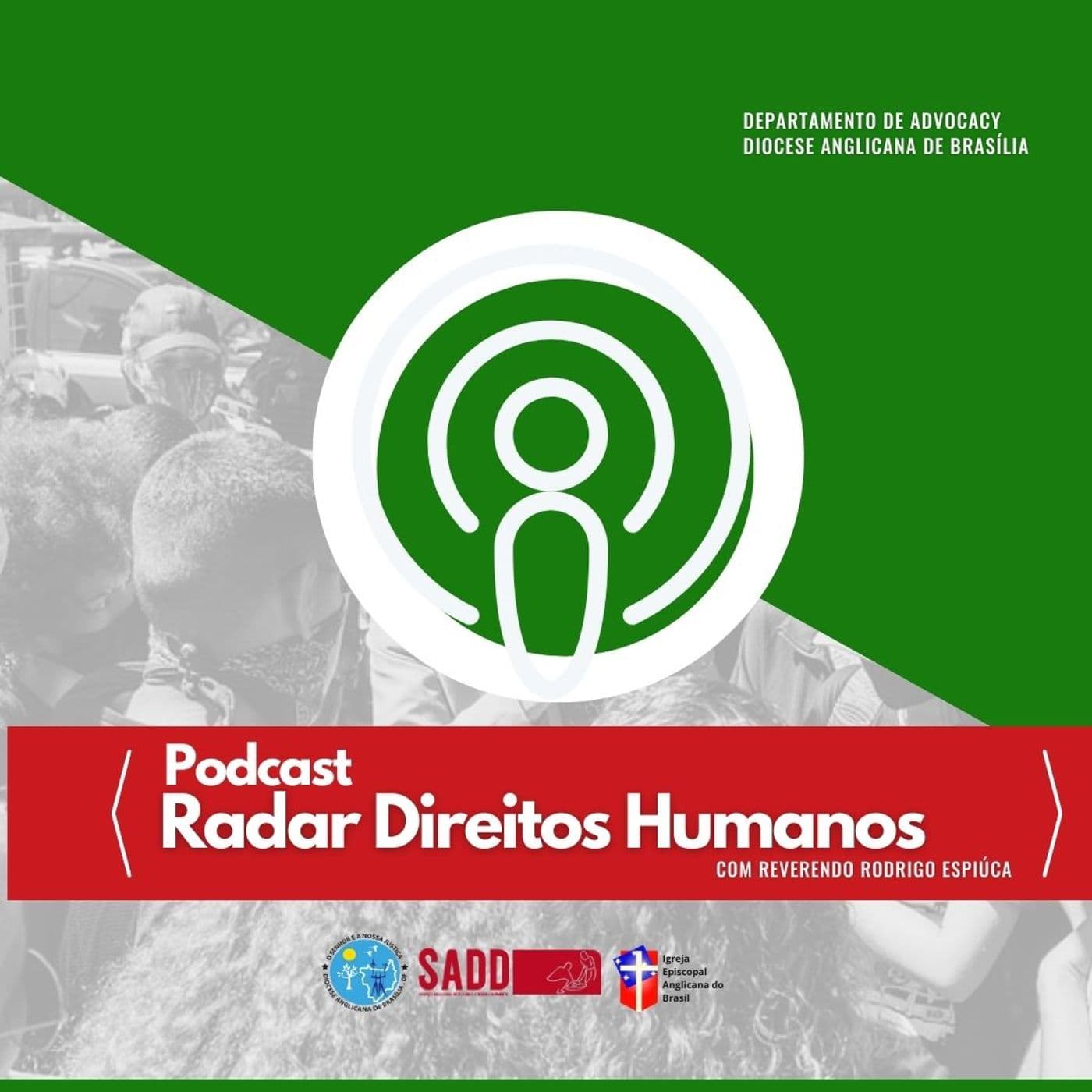 Radar Direitos Humanos - Podcasts