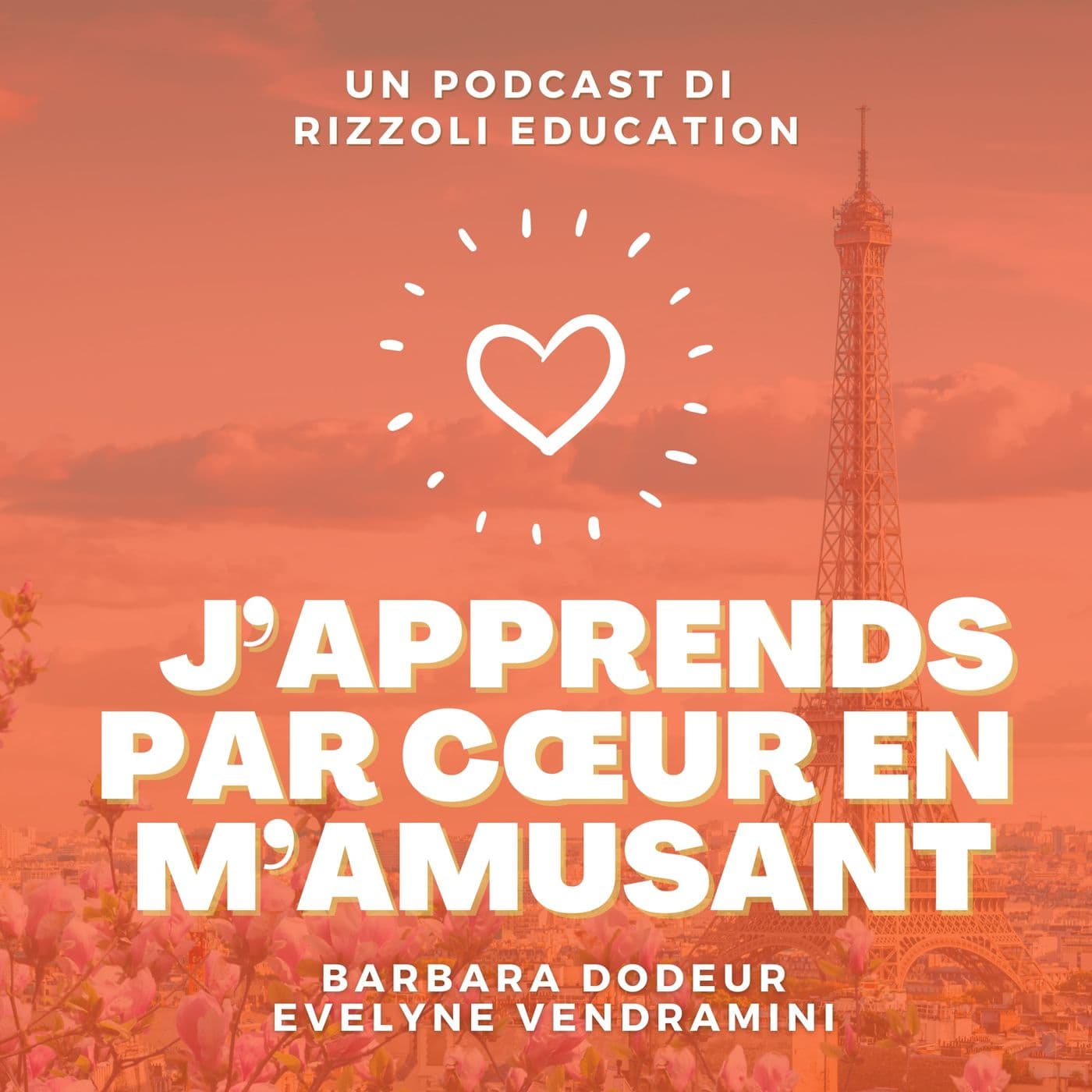 J’apprends par cœur en m’amusant - Podcasts