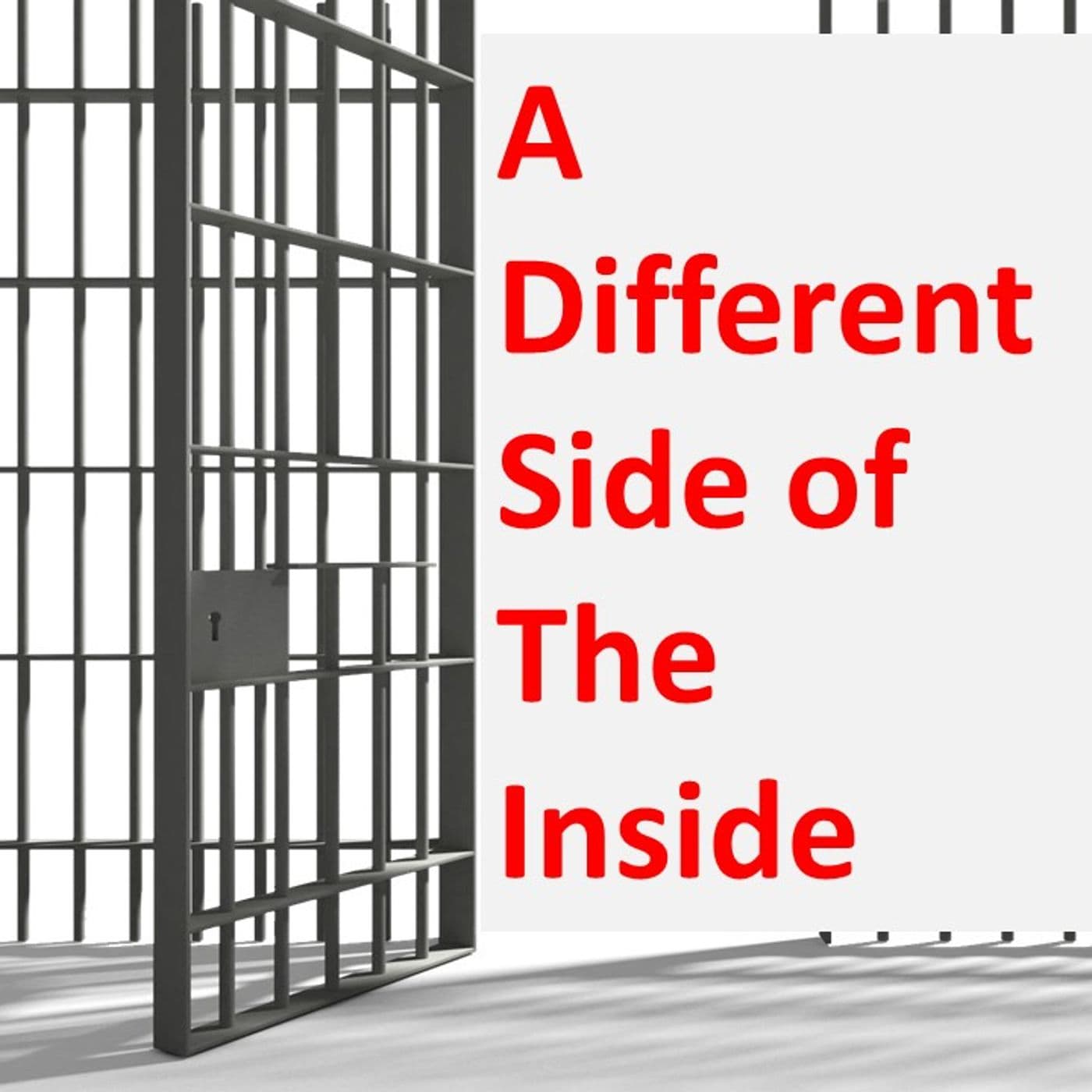 A different Side of The Inside - Podcasts