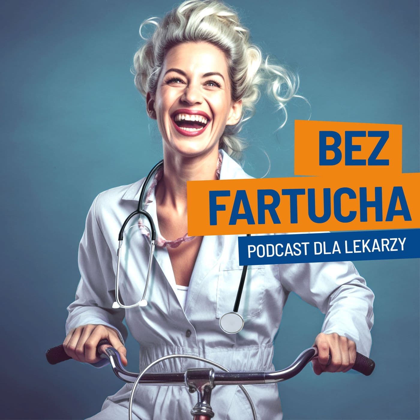 Bez fartucha. Podcast dla lekarzy - Podcasts
