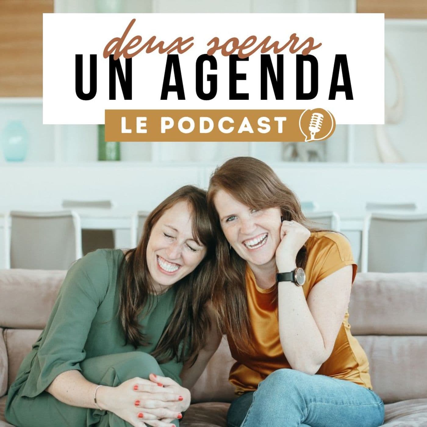 Deux Soeurs Un Agenda Podcast - Podcasts
