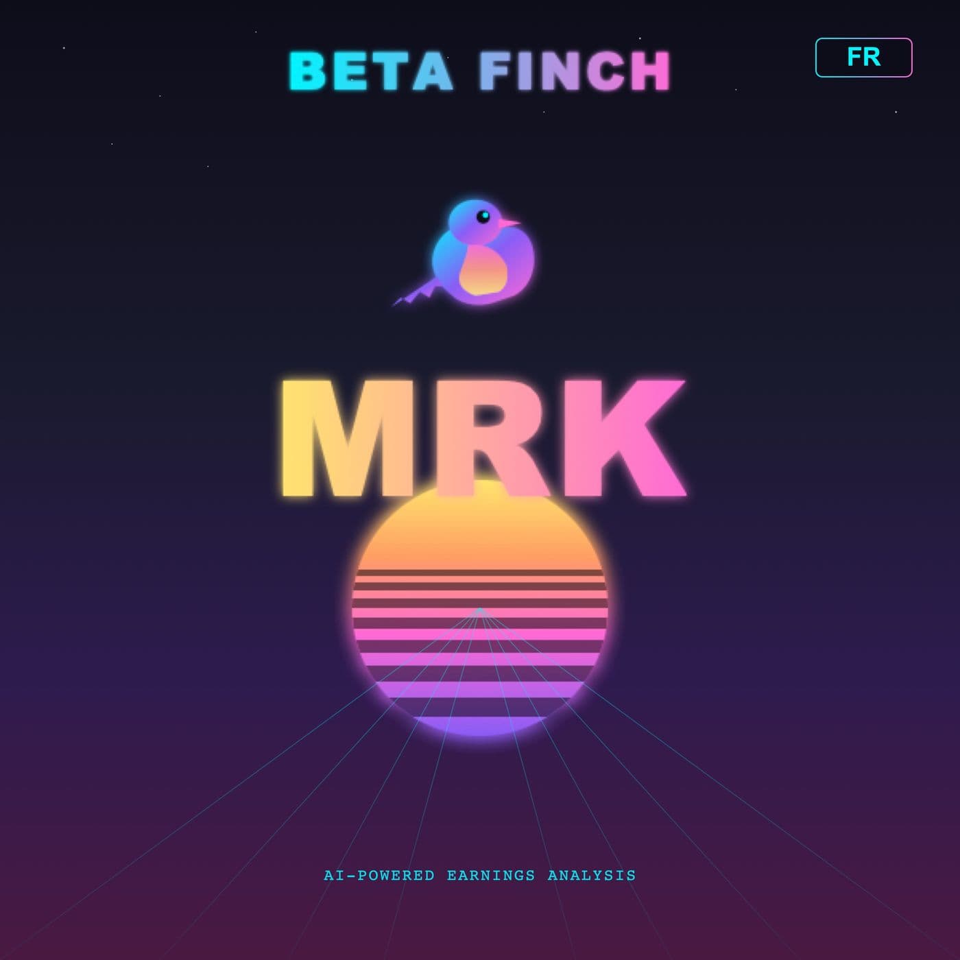Beta Finch - Merck - MRK - FR - Podcasts