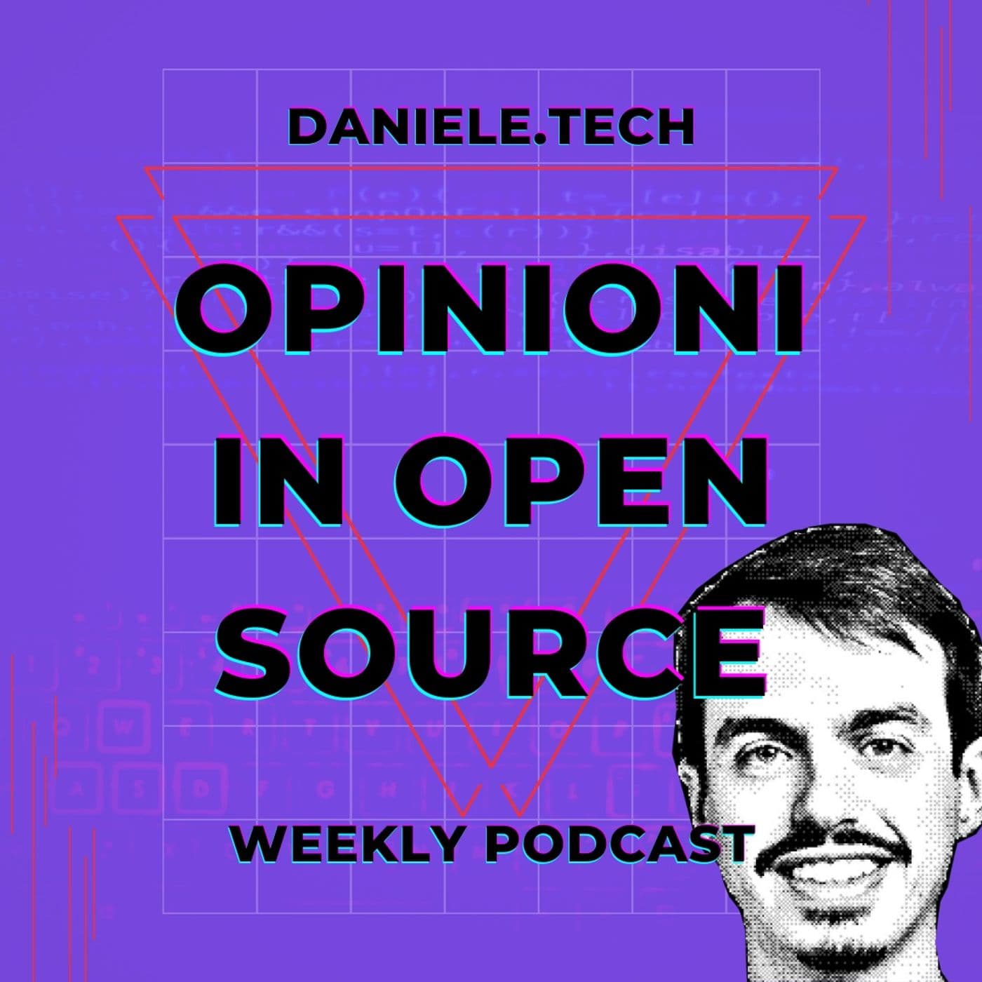 Daniele.Tech - Opinioni in Open Source - Podcasts