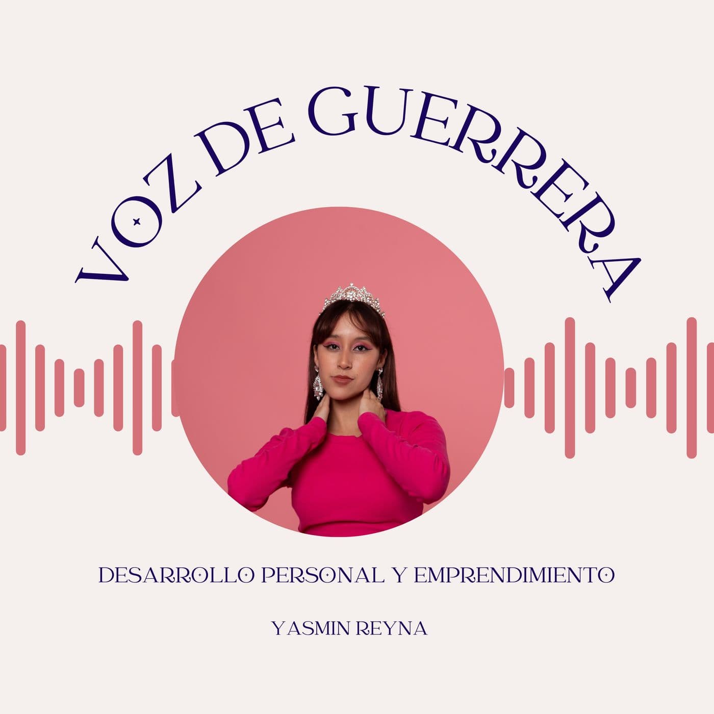 Voz de Guerrera - Podcasts