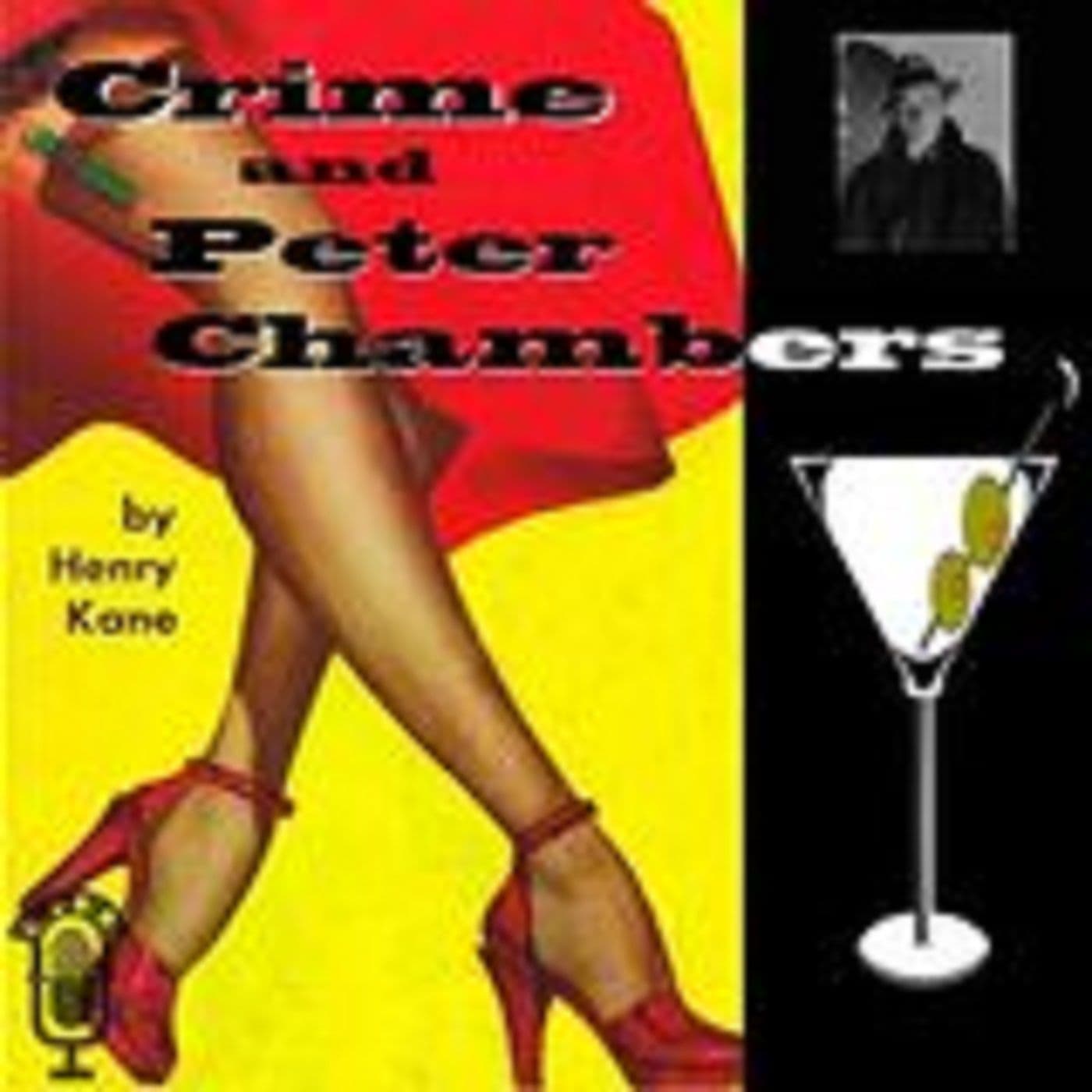 Crime and Peter Chambers - Podcasts
