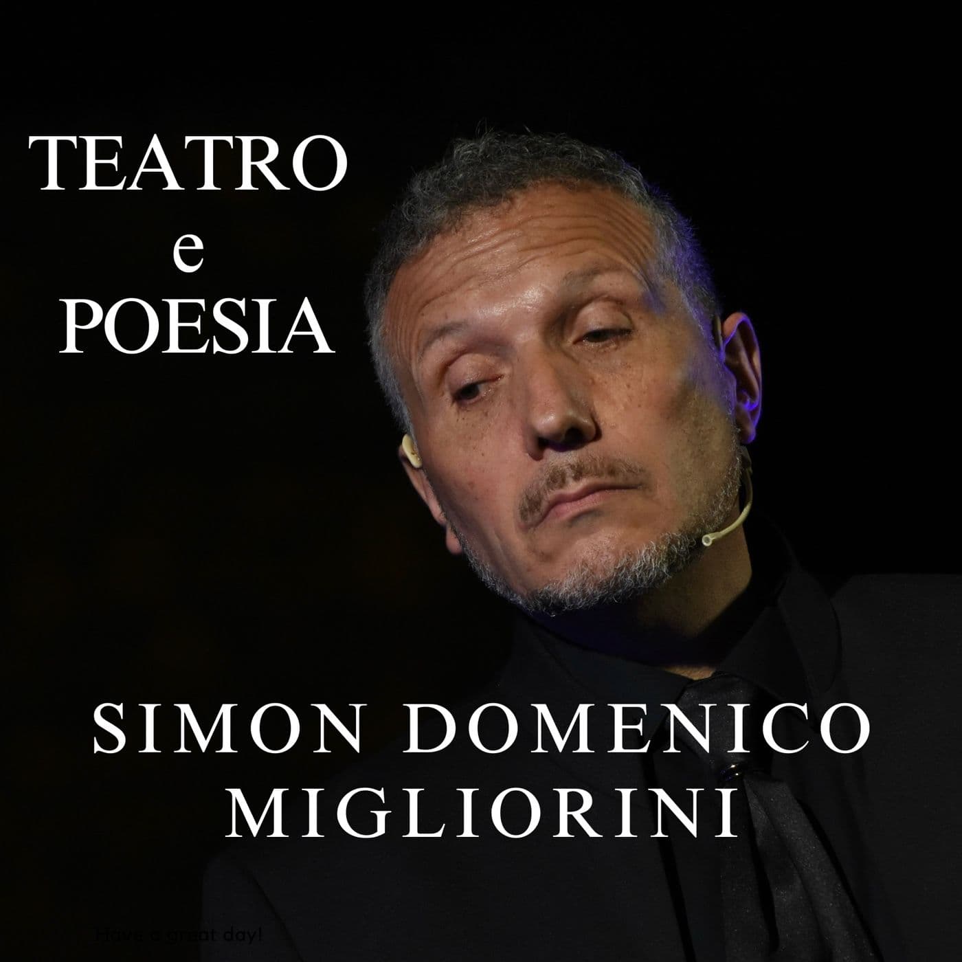 SIMON DOMENICO MIGLIORINI Teatro e Poesia - Podcasts