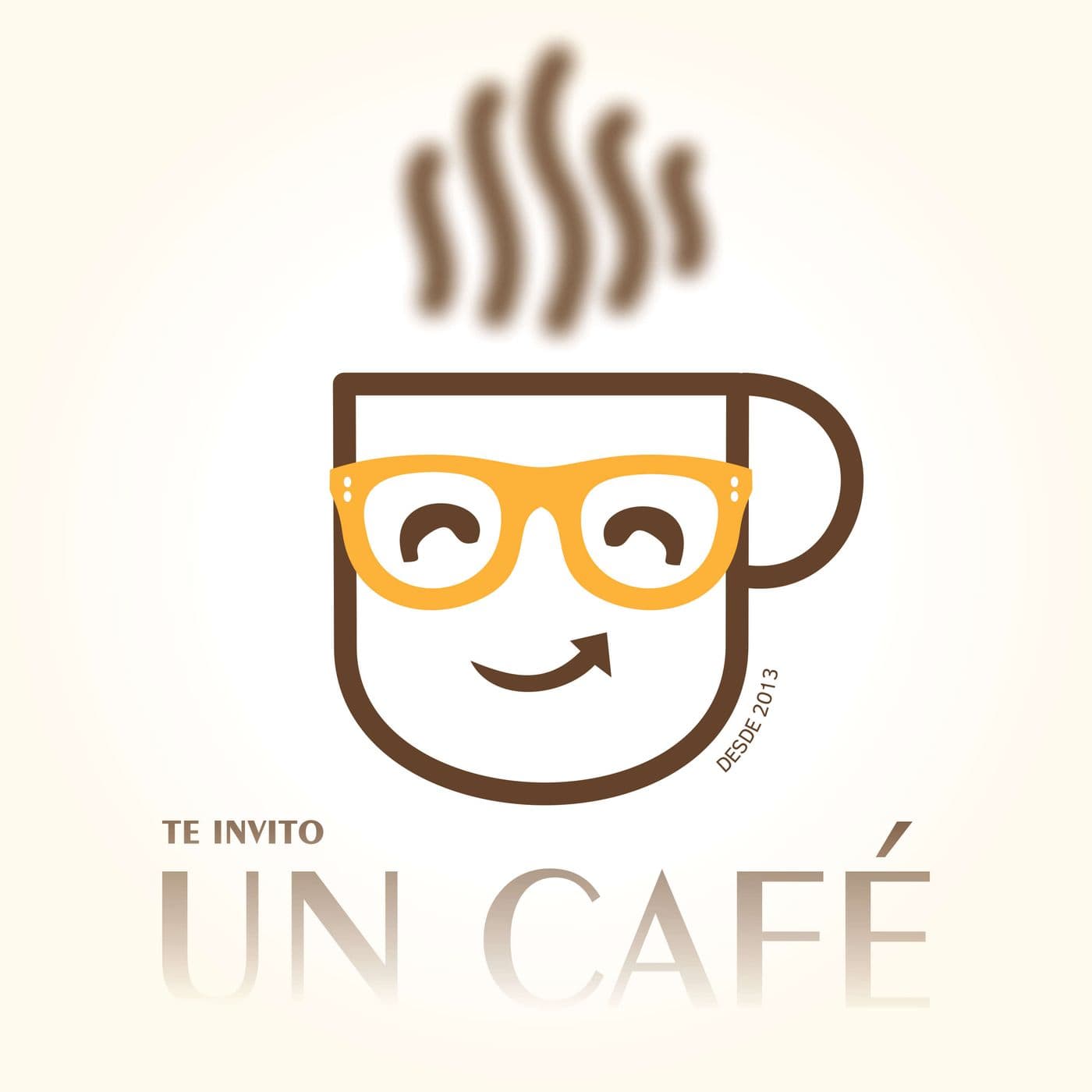 Te Invito un Café |- Desarrollo Personal, Autoayuda, Mente, Dudas, Inspiracion en Dosis Diaria - Podcasts