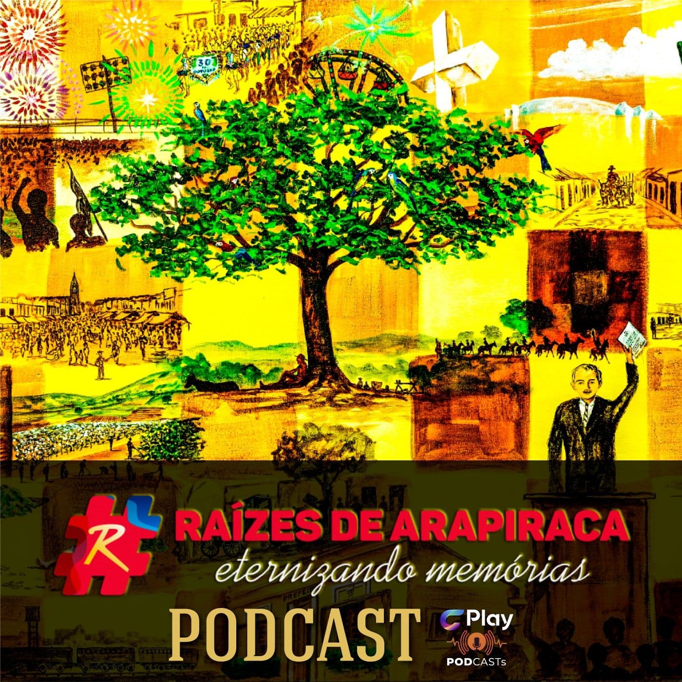 Raízes de Arapiraca - Podcasts