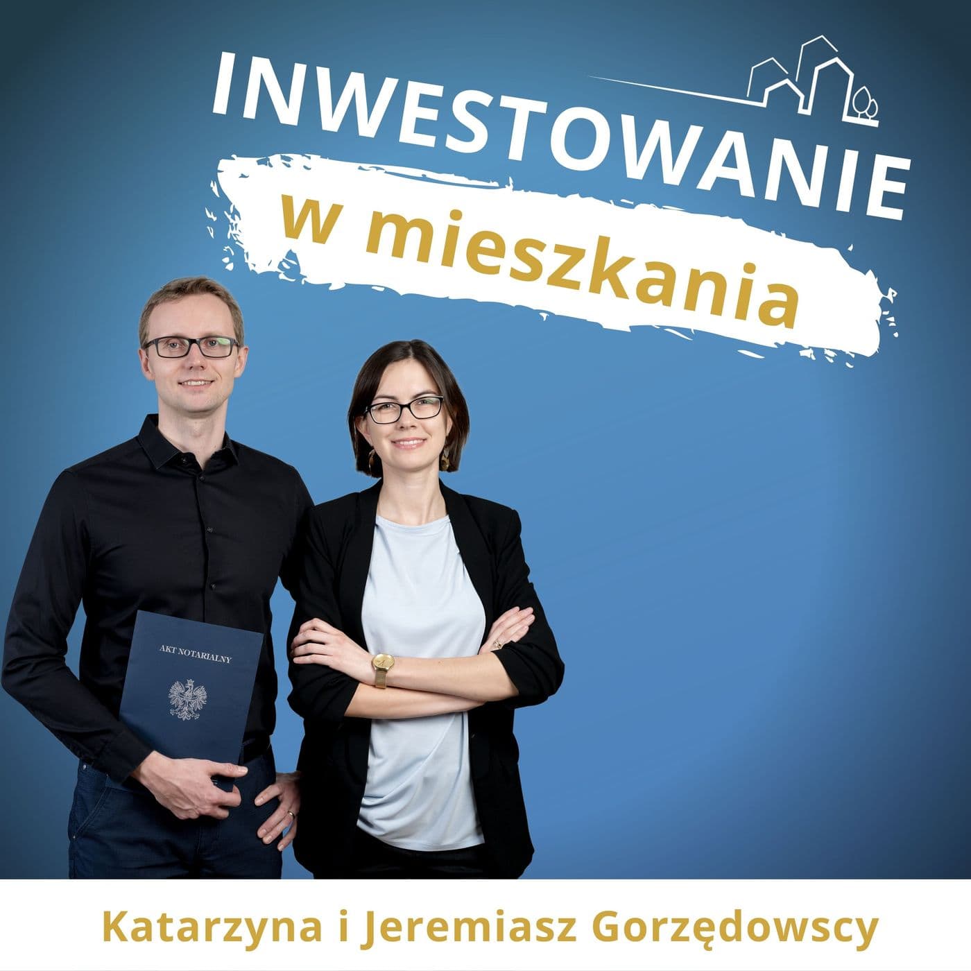 Inwestowanie w mieszkania - Podcasts