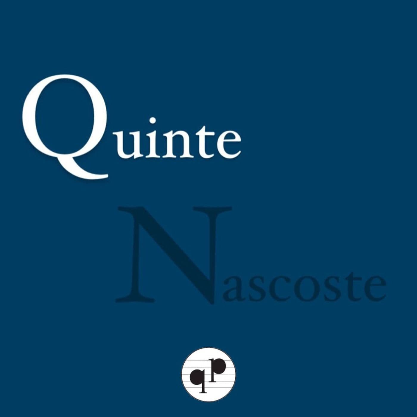 Quinte Nascoste - Podcasts