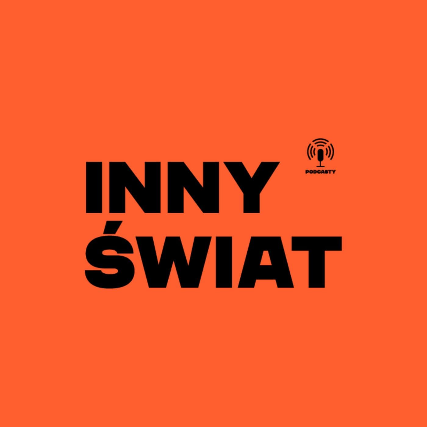Inny Świat - Podcasts