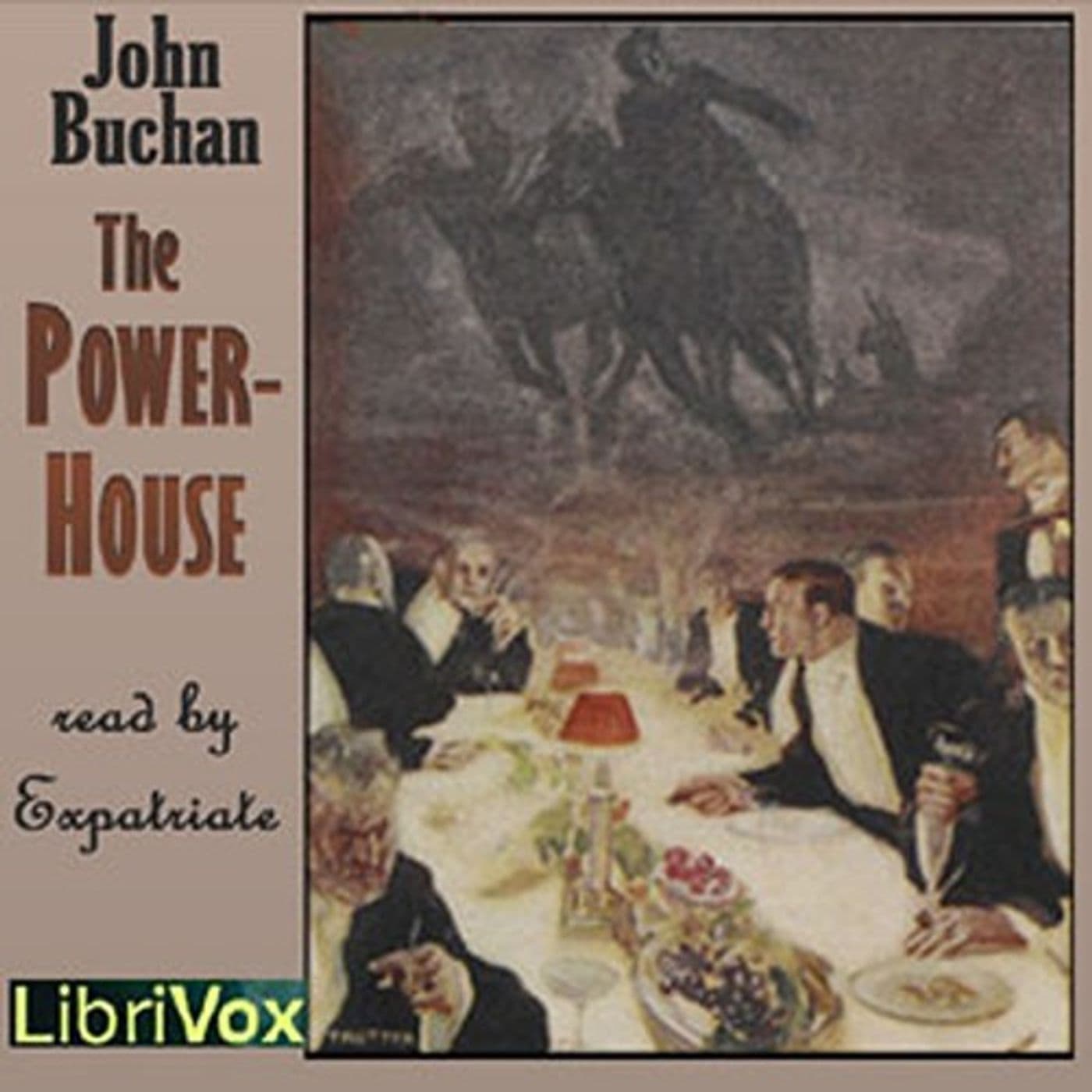 The Power-House by John Buchan. - Podcasts