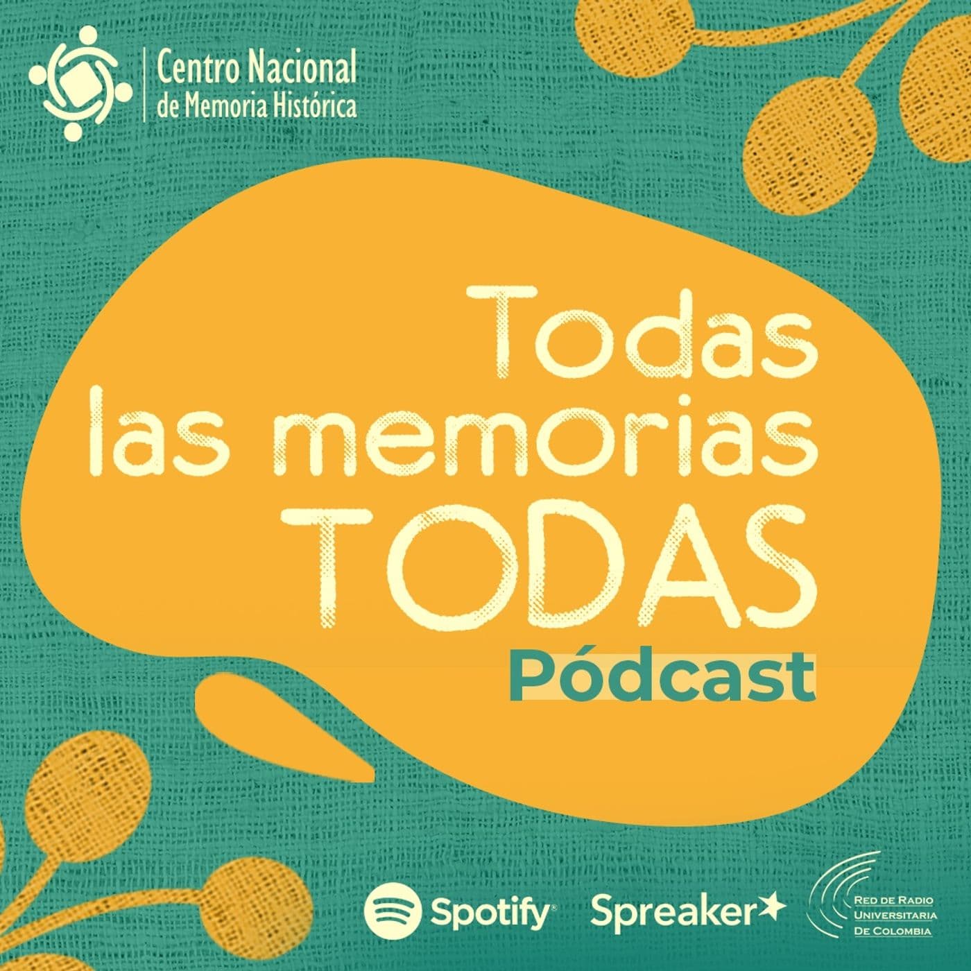 Todas las memorias Todas - Podcasts