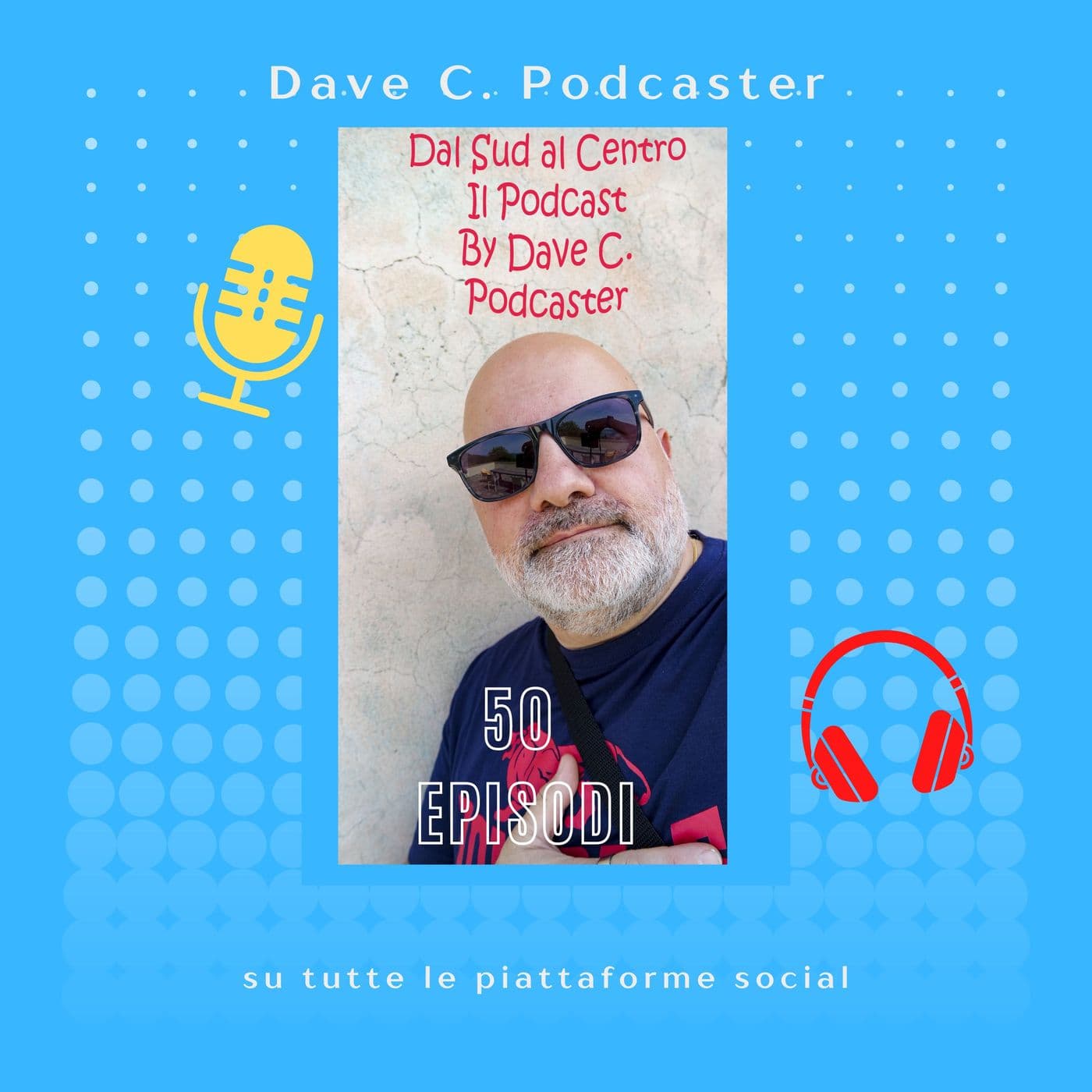 Dal Sud al Centro - Podcasts