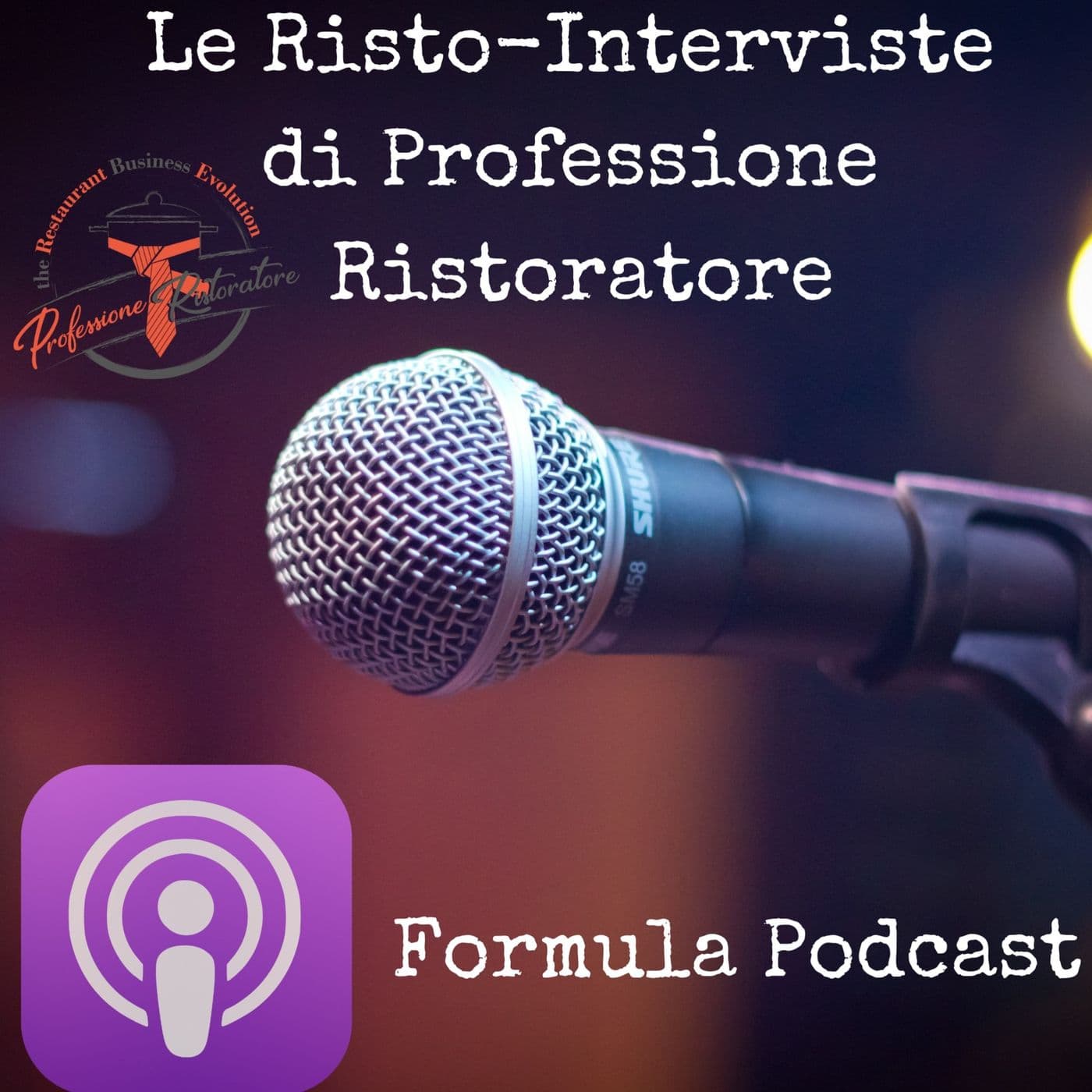 Risto Interviste Professione Ristoratore - Podcasts