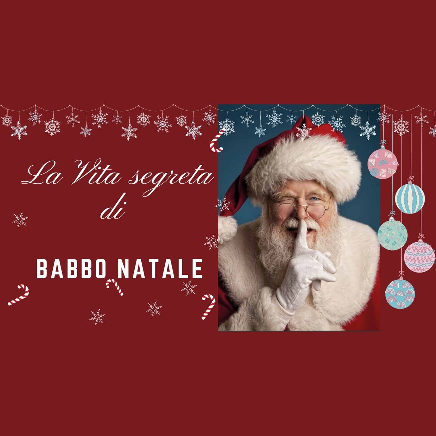 La Vita Segreta di Babbo Natale - Podcasts