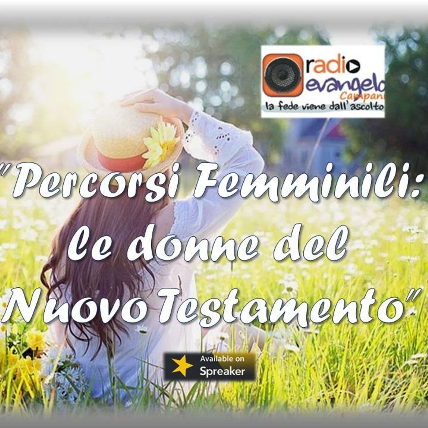 Percorsi Femminili - Donne nel Nuovo Testamento - Podcasts
