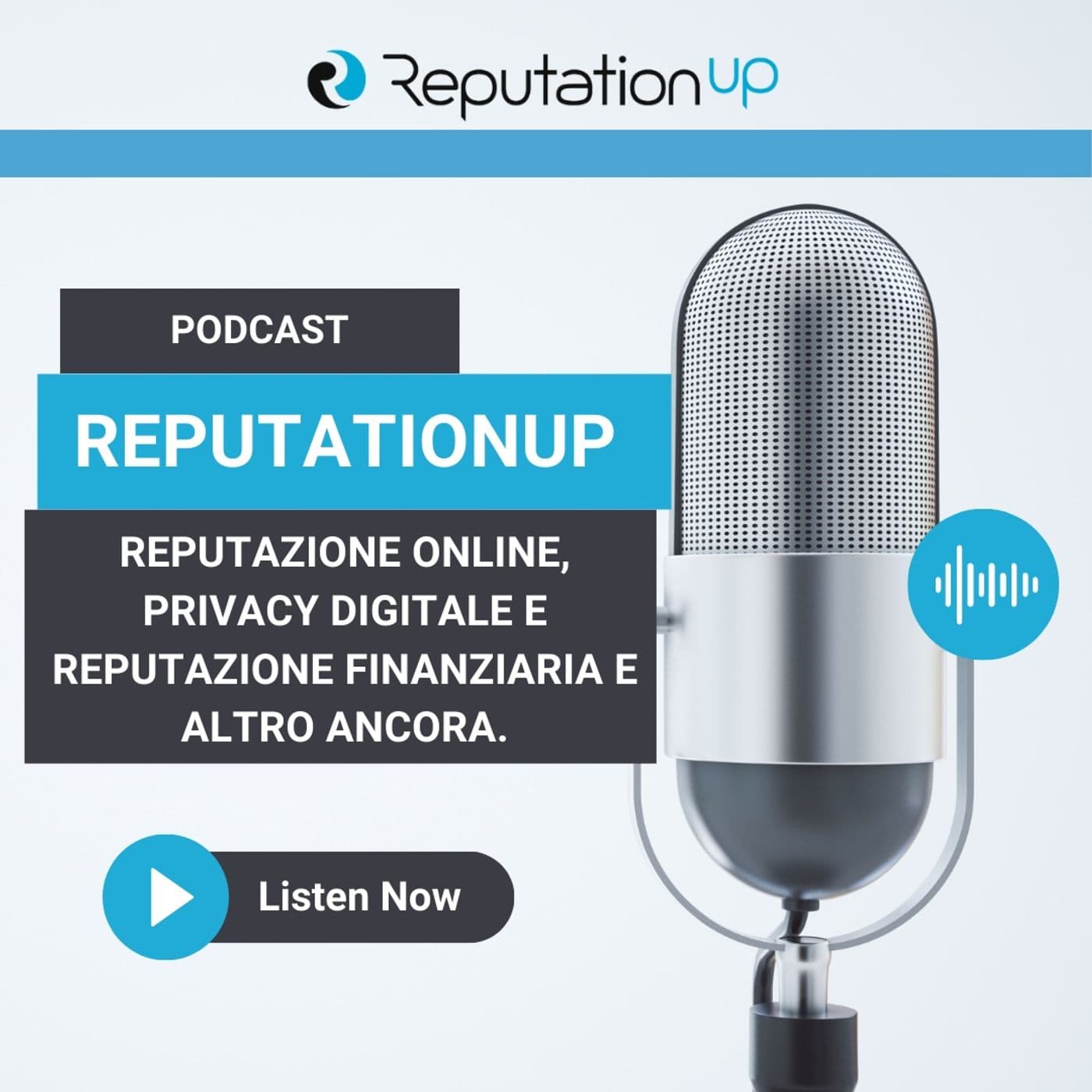 Il Podcast ReputationUP - Podcasts