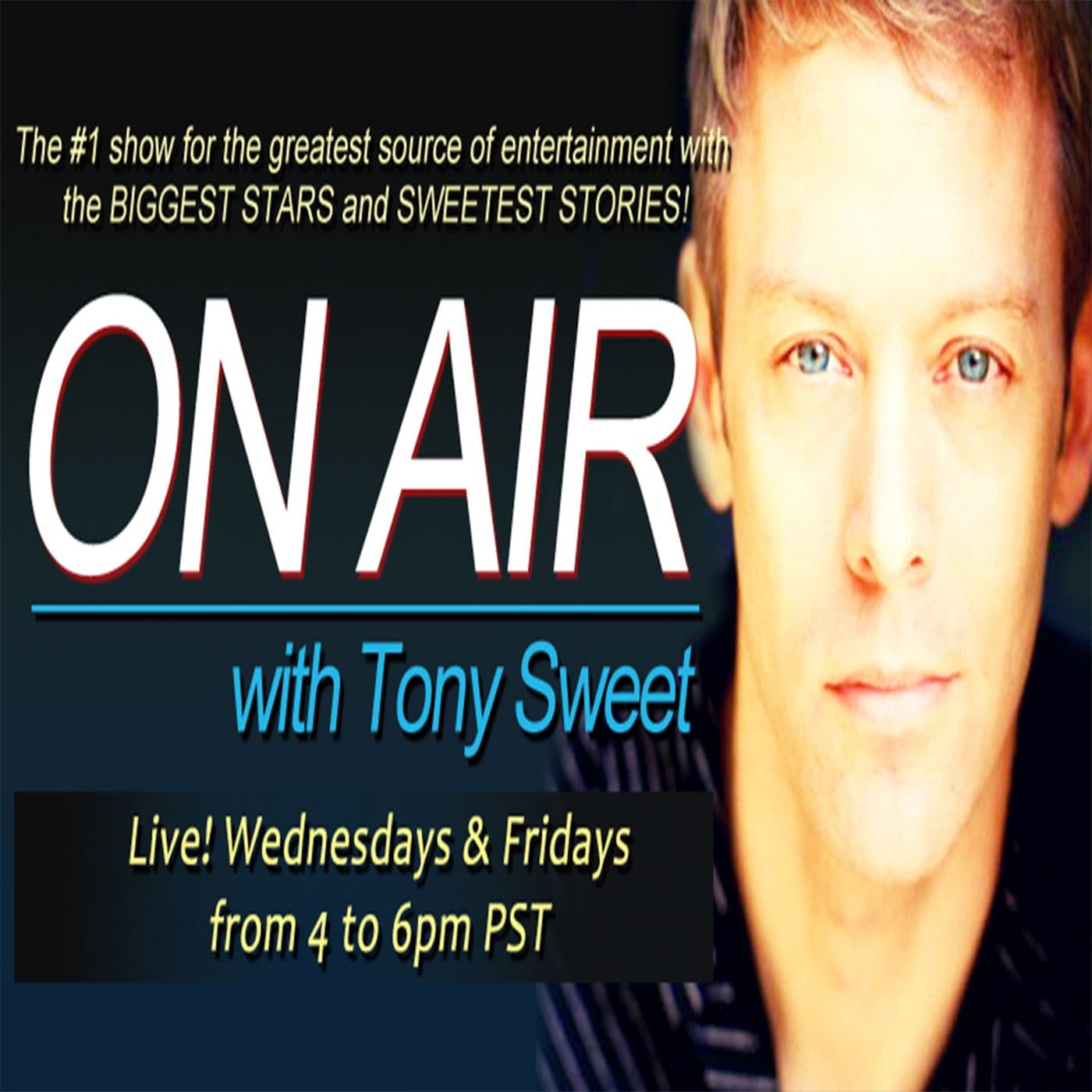 On Air With Tony Sweet - Podcasts